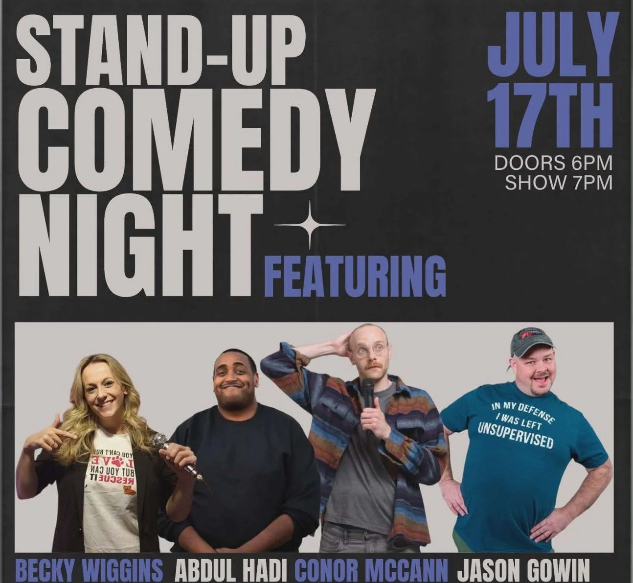 Stand-up Comedy Night @The Palace! Featuring Conor McCann, Becky Wiggins, Jason Gowin, and Abdul Hadi!