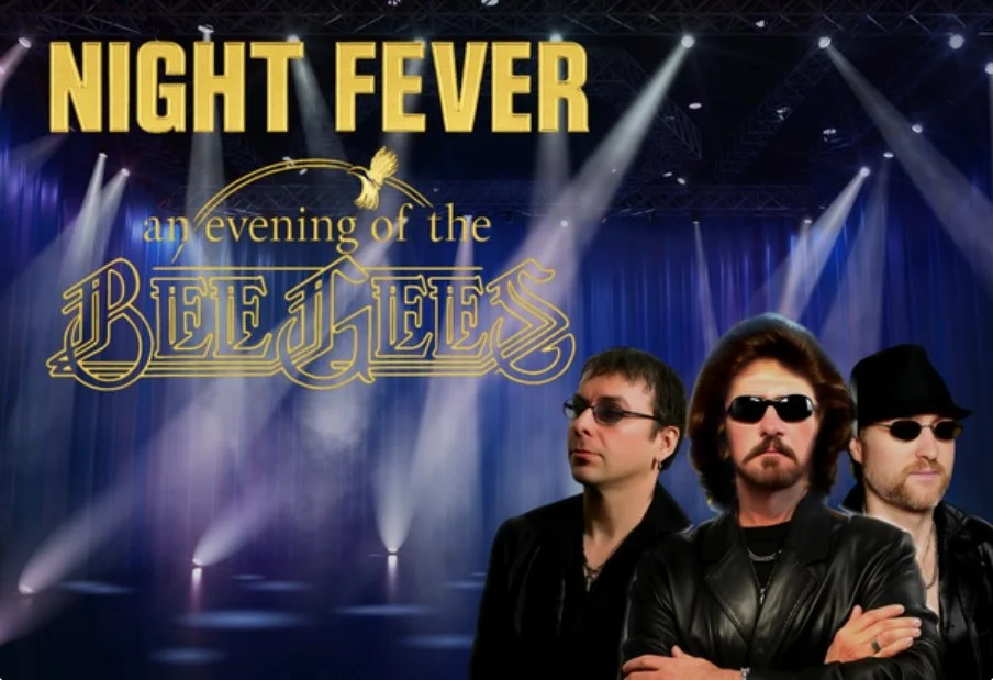 Night Fever - An Evening of the Bee Gees