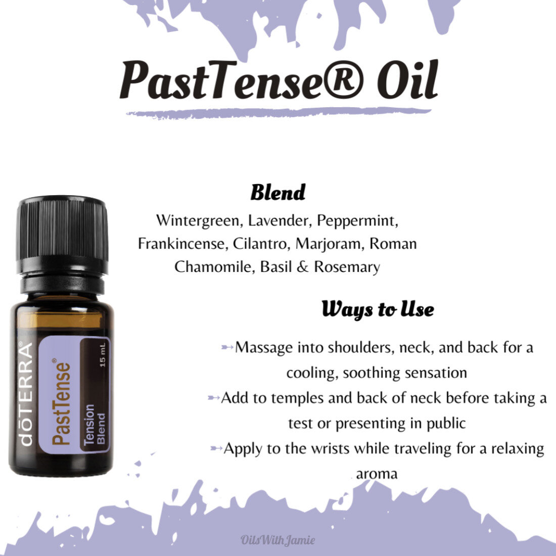 Blend Spotlight: PastTense® — Oils With Jamie