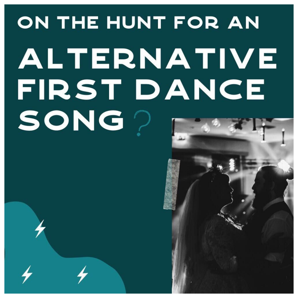 75 Alternative First Dance Songs For Your Wedding