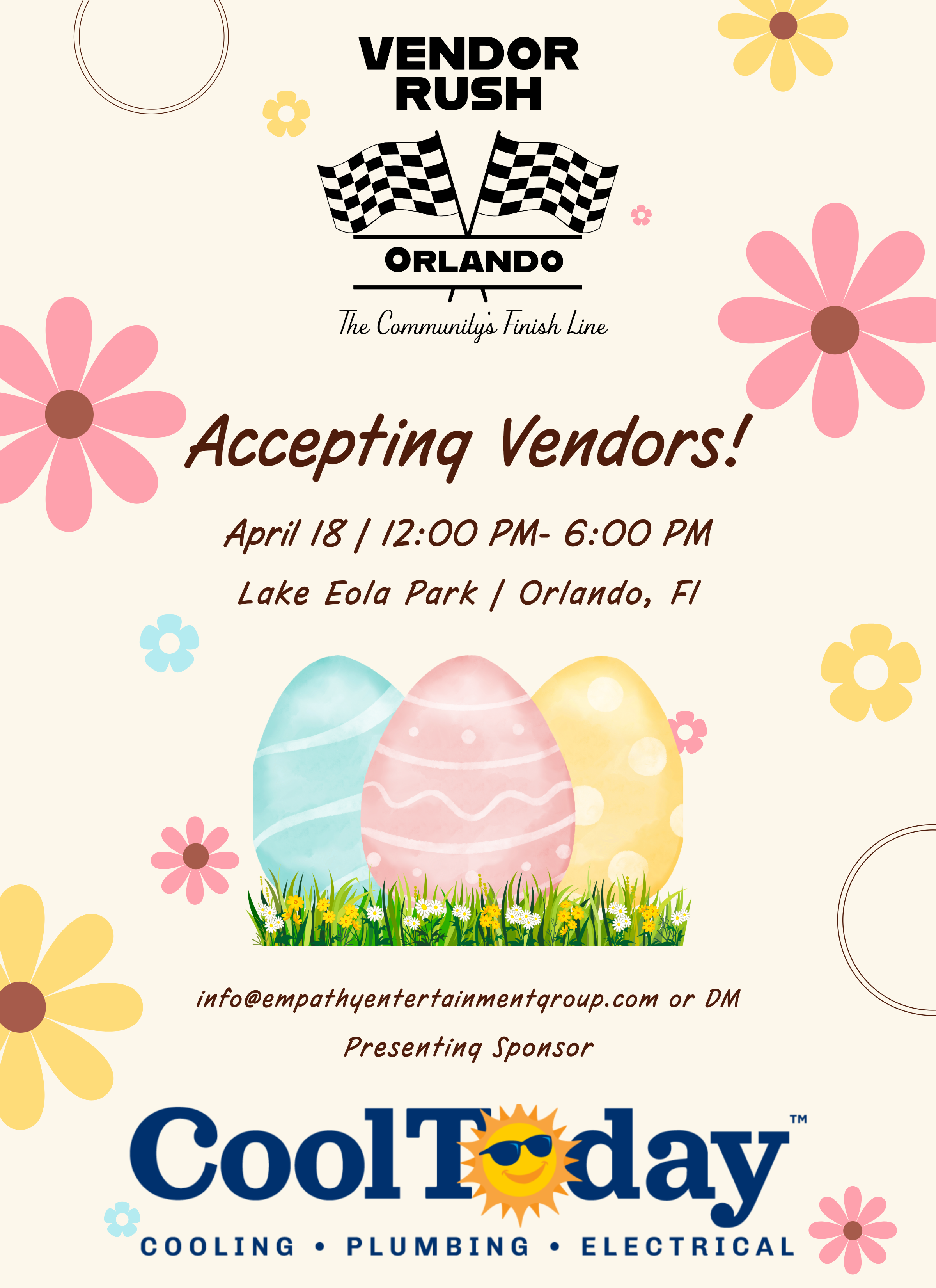 Event poster for Vendor Rush in Orlando with Easter eggs and floral decorations, featuring details about accepting vendors, date, time, location, contact email, and sponsorship by CoolTDay.