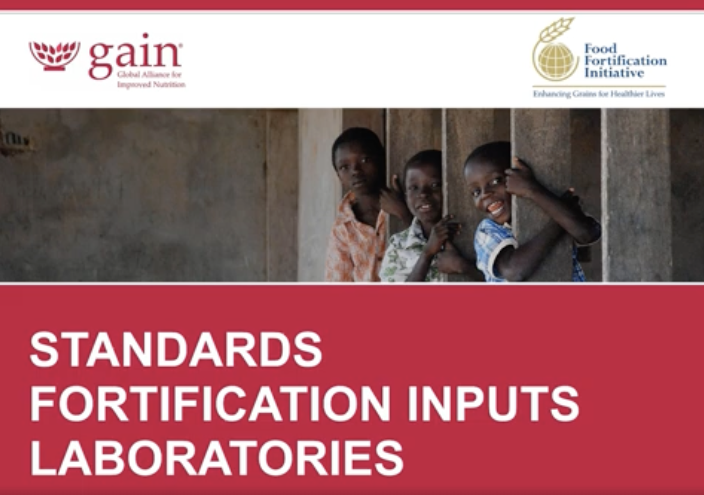 6. Standards, Fortificant Inputs, and Laboratories