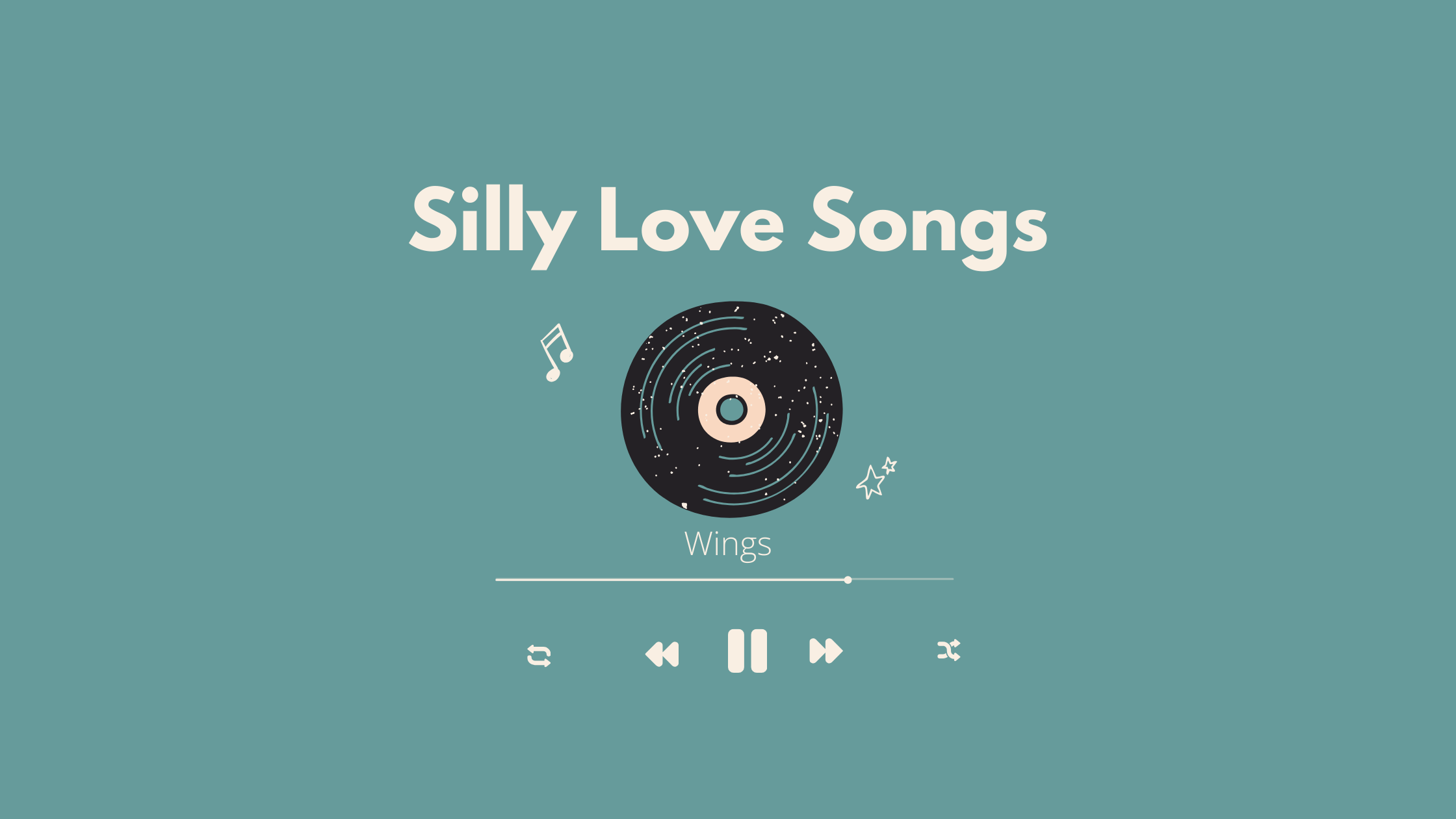 Silly Love Songs