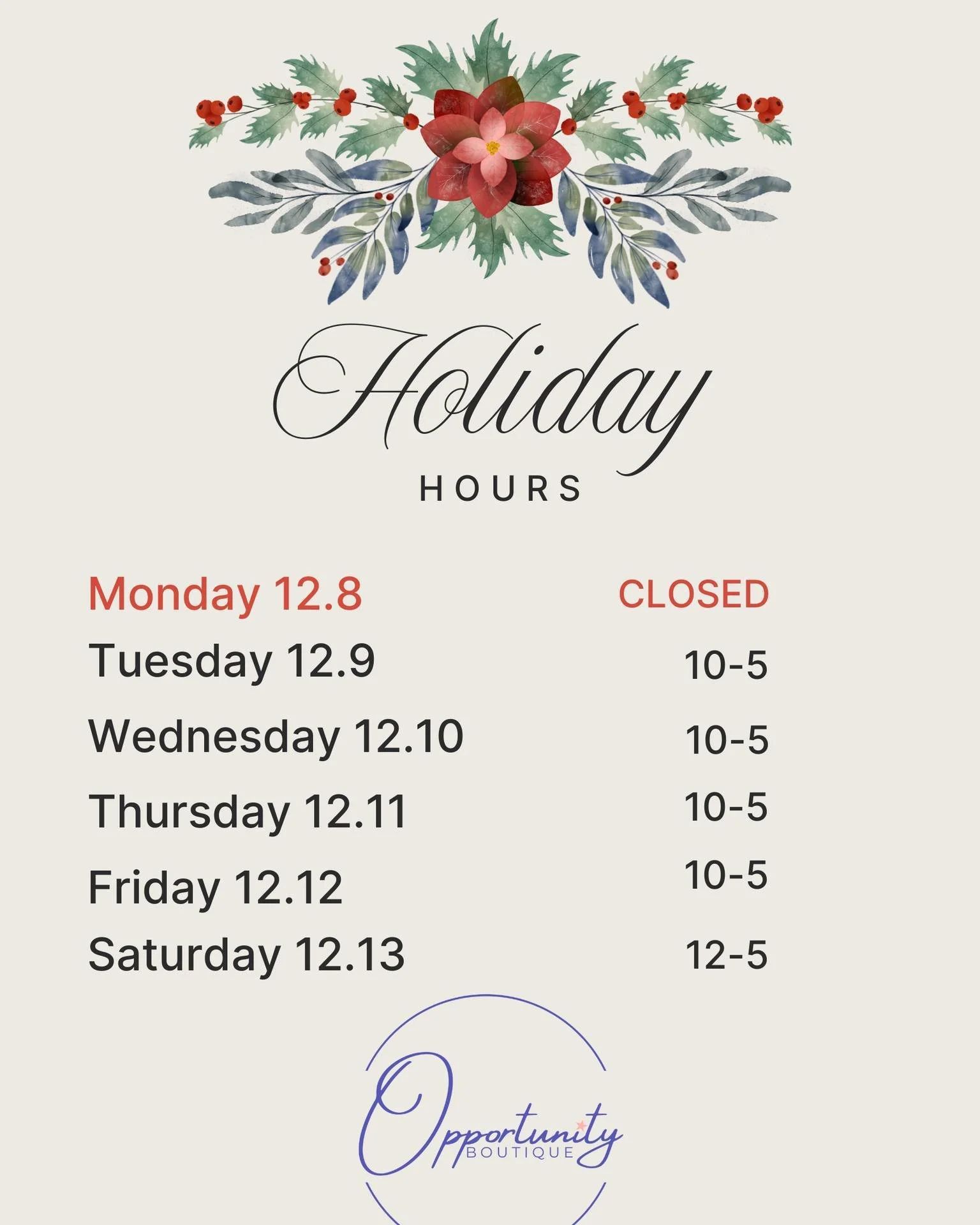 Reminder about our hours this week, and our fabulous SALE!
