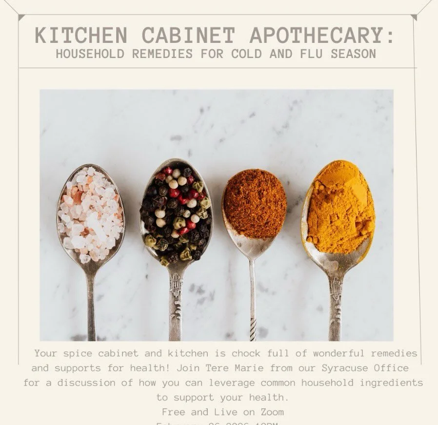 Join Us for a workshop tomorrow!

Did you know that culinary sage and thyme are wonderful supportive medicines for colds and coughs? Your spice cabinet and kitchen is chock full of wonderful remedies and supports for health!
Join Tere Marie from our 