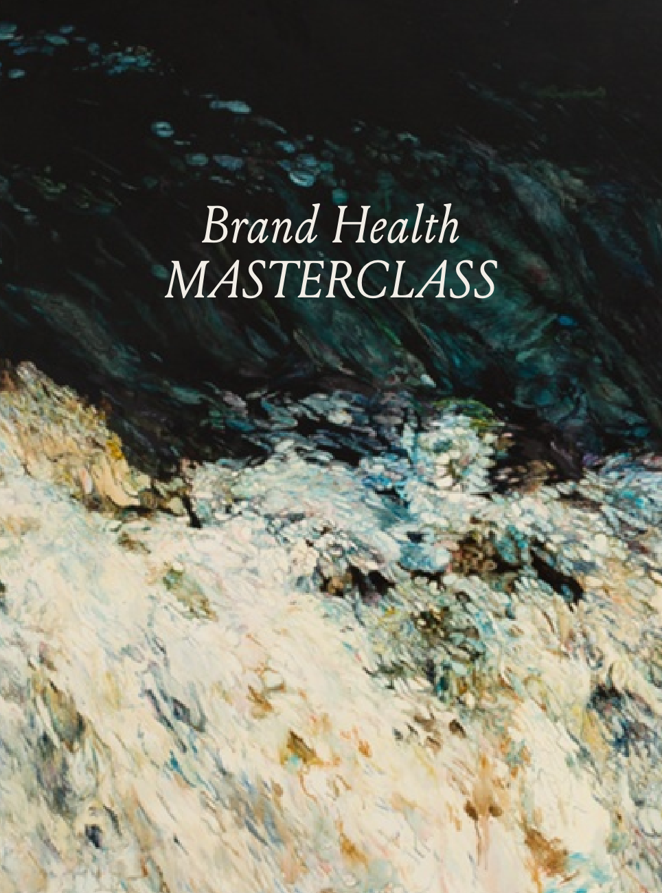 Brand Health Masterclass