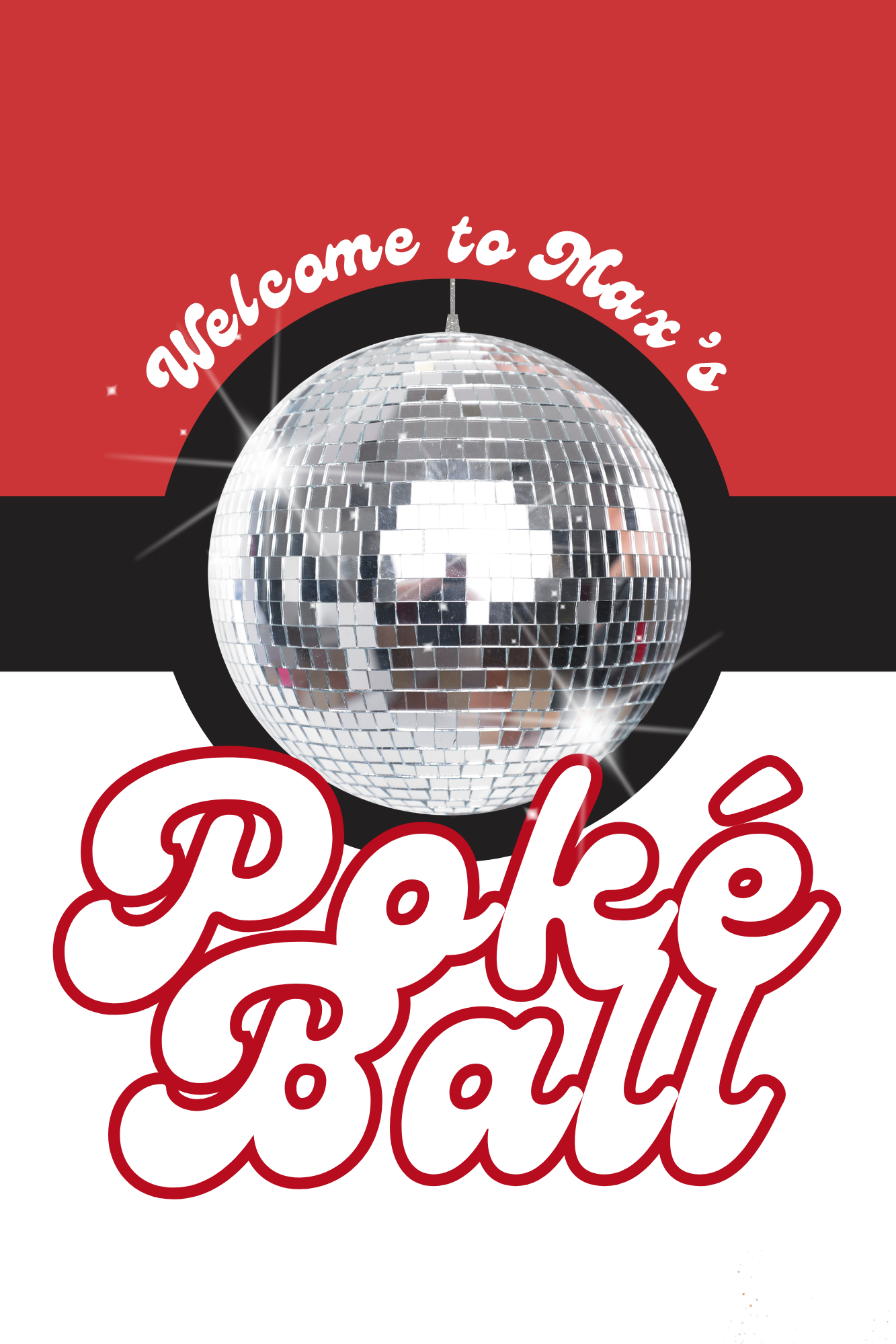 maxs Poke Ball (10 x 15 in).PNG