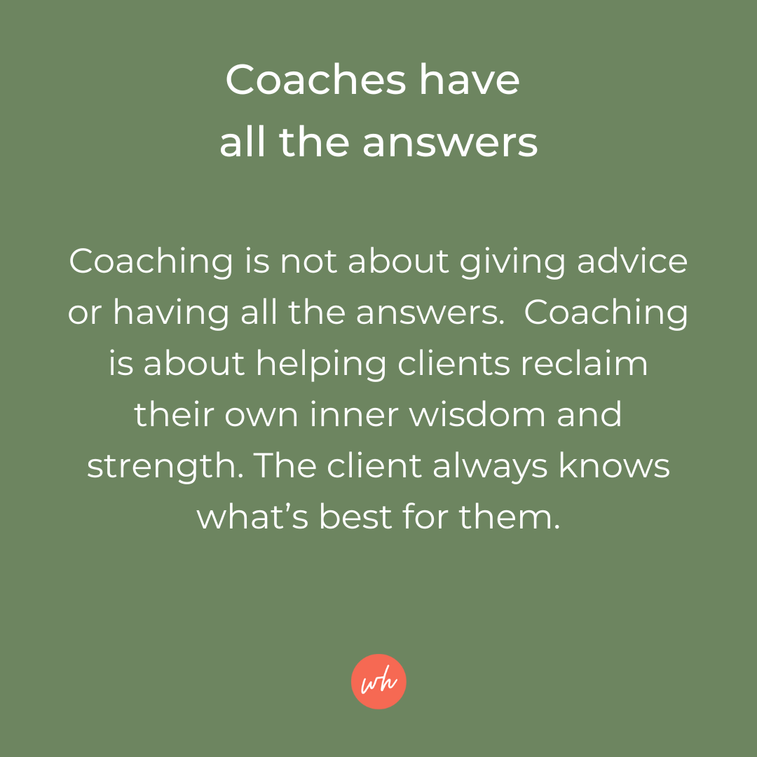 4 big myths about life coaching 2 wholehearted coaching.png