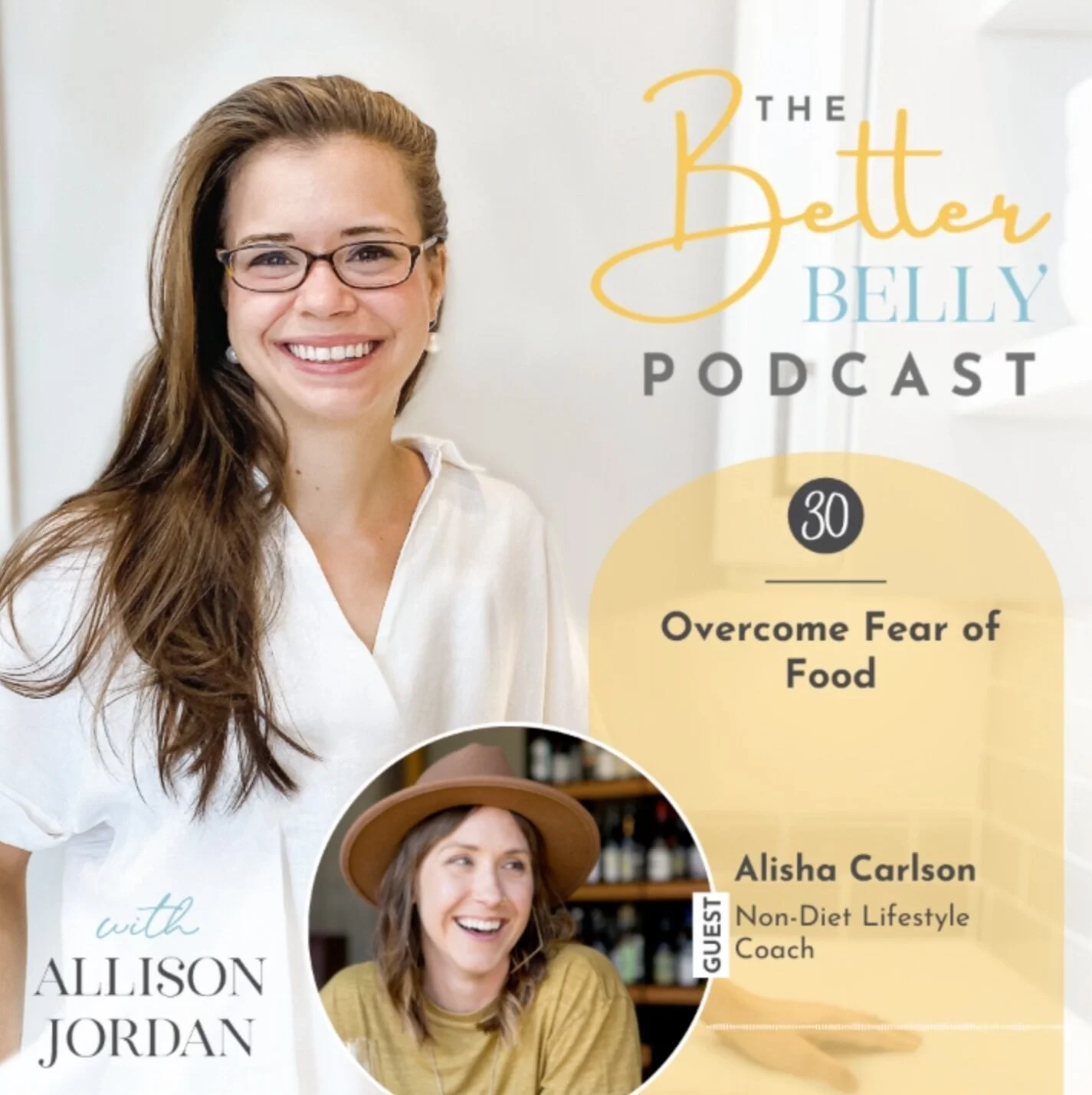 30// Overcome Fear of Food with Alisha Carlson, Non-Diet Lifestyle Coach