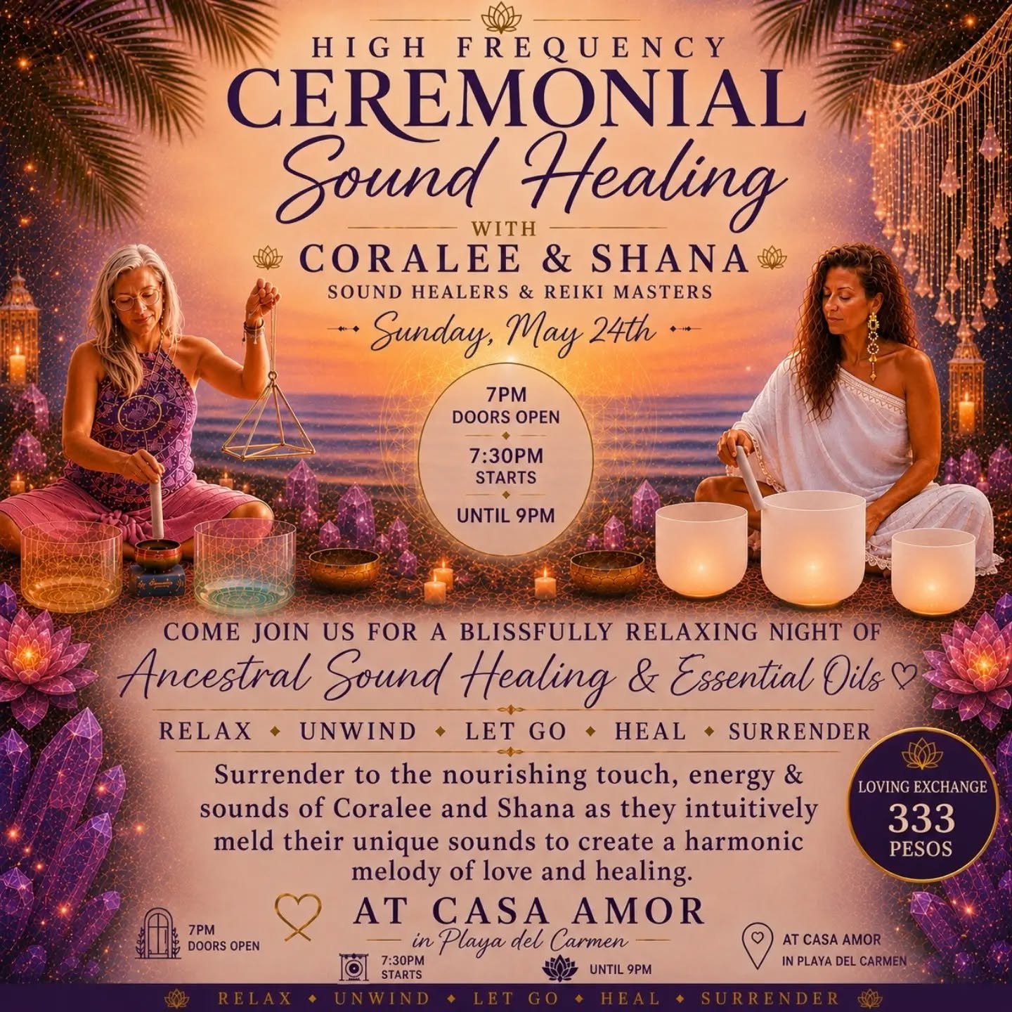 Hola beautiful community 🌅✨

I'm excited and looking forward to this collaboration.  Shana and I warmly invite you to join us for a deeply nourishing evening of healing, relaxation, and sacred sound 🌿

High Frequency Ceremonial Sound Healing
with C