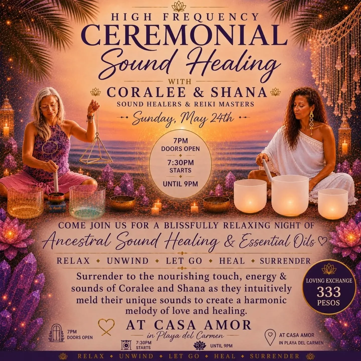 Hola beautiful community 🌅✨

I'm excited and looking forward to this collaboration.  Shana and I warmly invite you to join us for a deeply nourishing evening of healing, relaxation, and sacred sound 🌿

High Frequency Ceremonial Sound Healing
with C