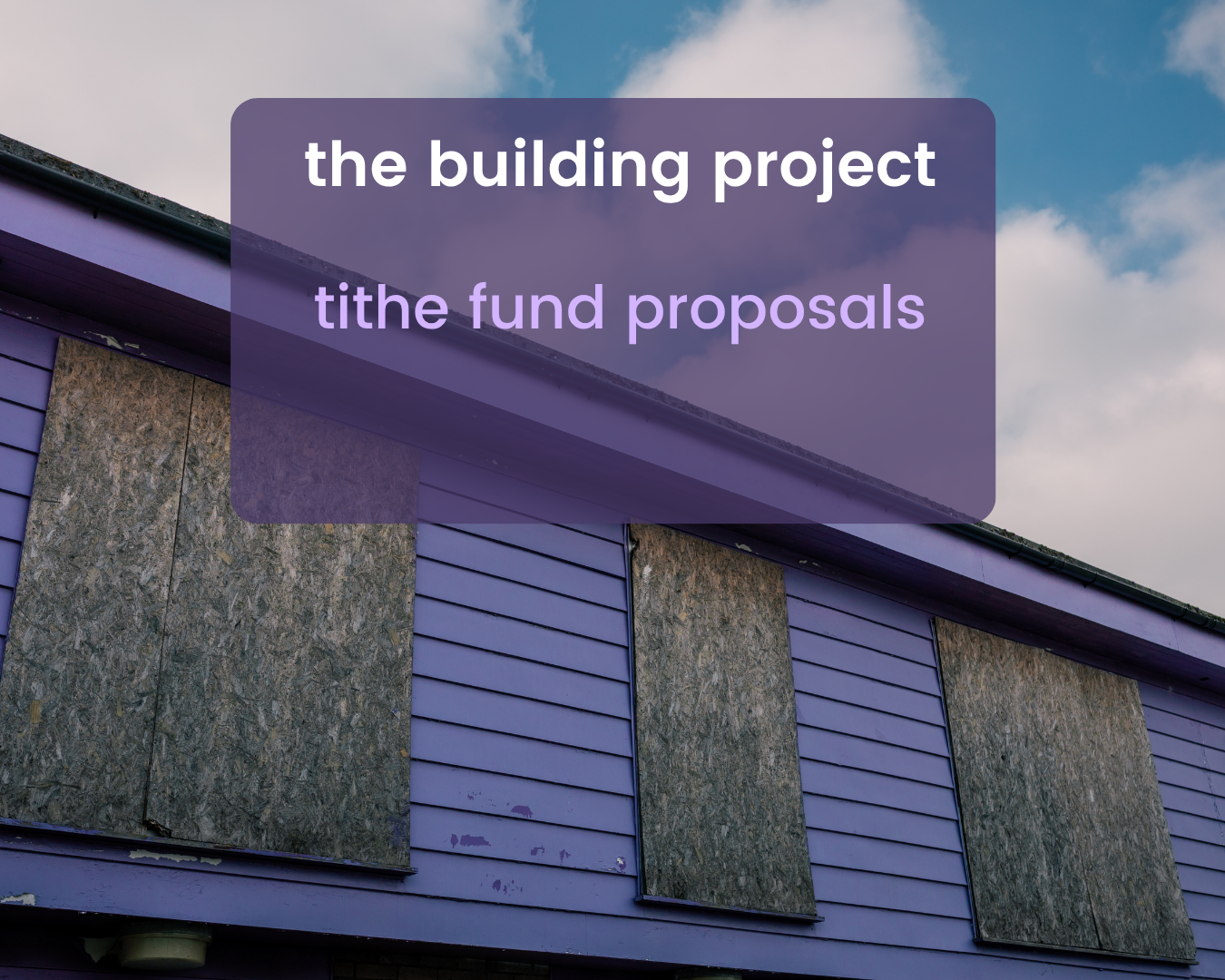 The Kerith Farnborough Building Fund Tithe Committee - an update, and an invitation.
