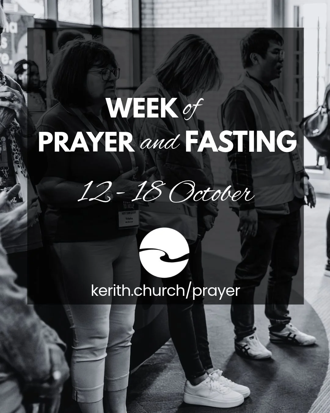 Week of Prayer &amp; Fasting - 12-18th October
