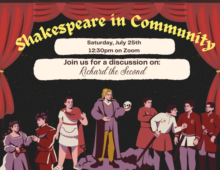 theater-themed flyer with red stage curtains advertising an online "Shakespeare in Community" discussion of Richard the Second on July 25th, featuring an illustration of Hamlet holding a skull amidst other actors.