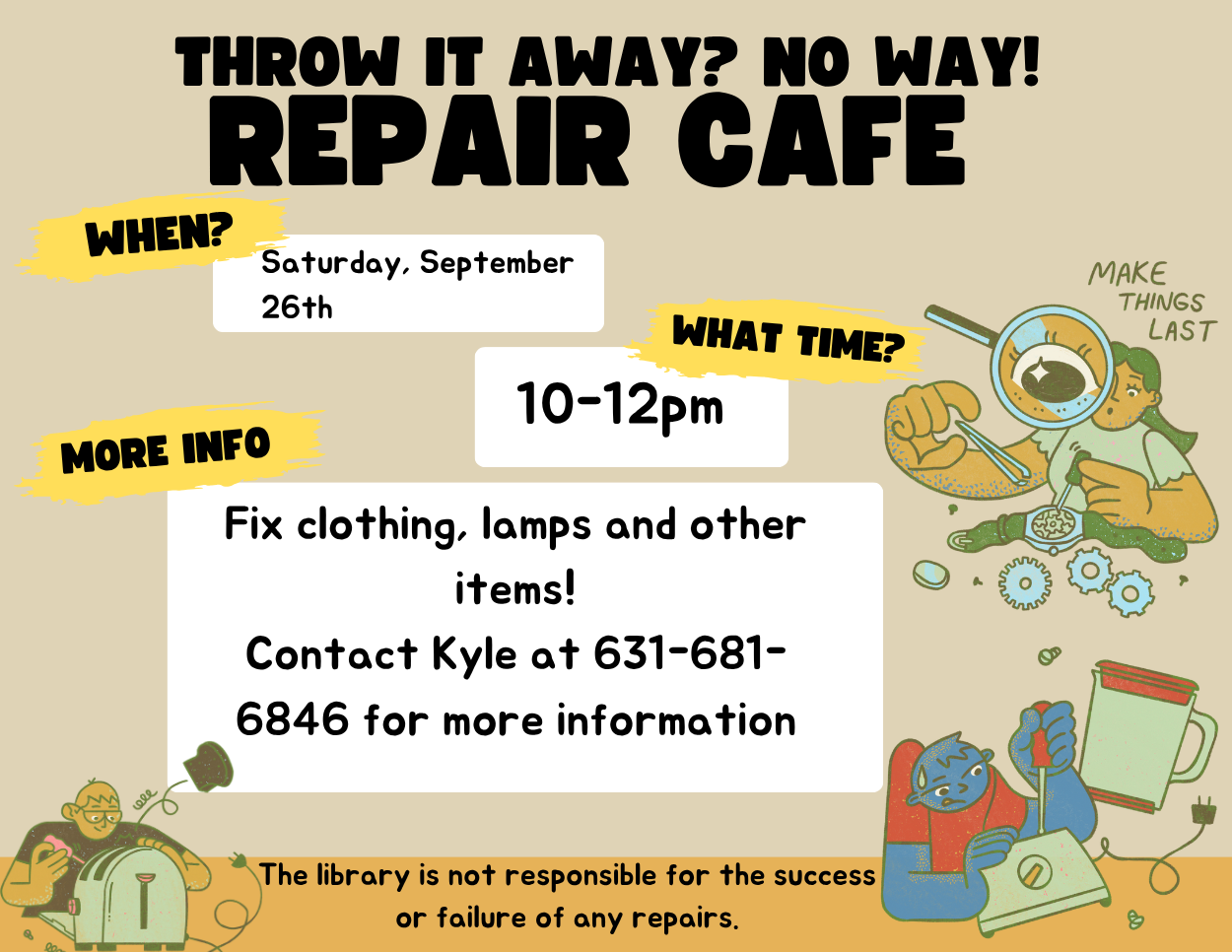 Promotes a "Repair Cafe" event with details on white cards over a tan background with yellow highlights, decorated with illustrations of people fixing items.