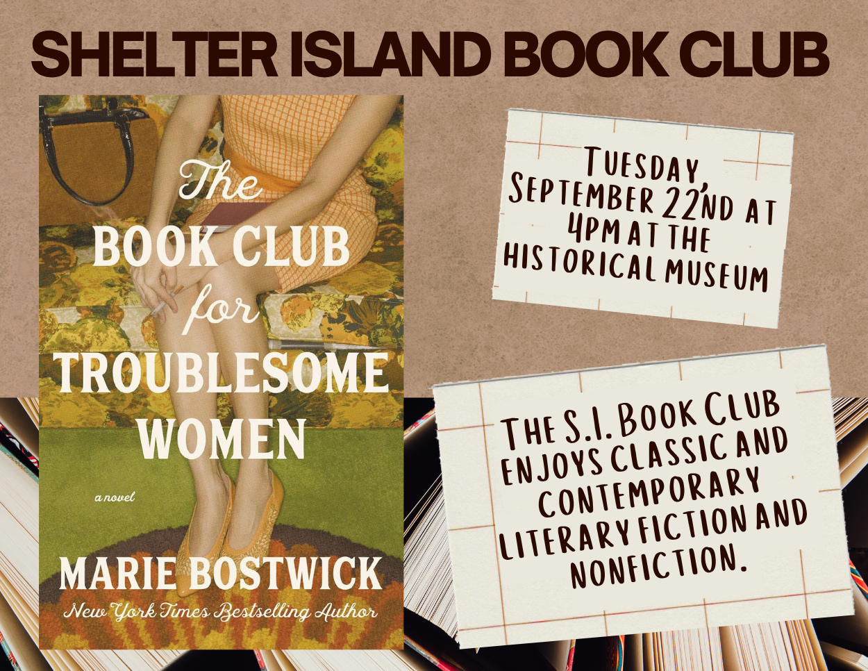 Set against a brown, book-filled background, this image features the cover of "The Book Club for Troublesome Women" alongside event details for the Shelter Island Book Club displayed on paper notes.