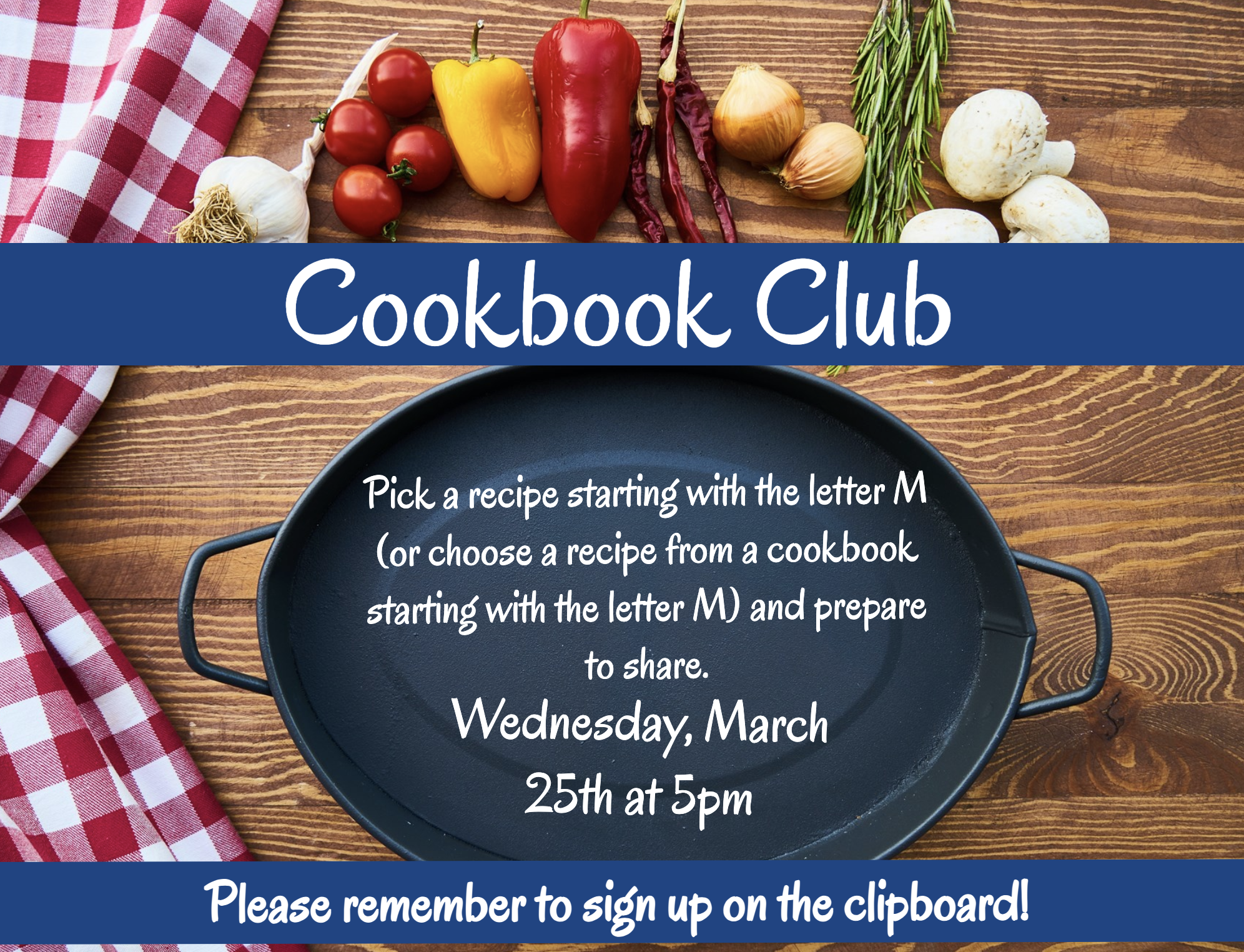 flyer for a Cookbook Club event. It features a rustic wooden background with fresh vegetables like tomatoes, peppers, onions, and mushrooms scattered at the top, and a red checkered cloth on the left.