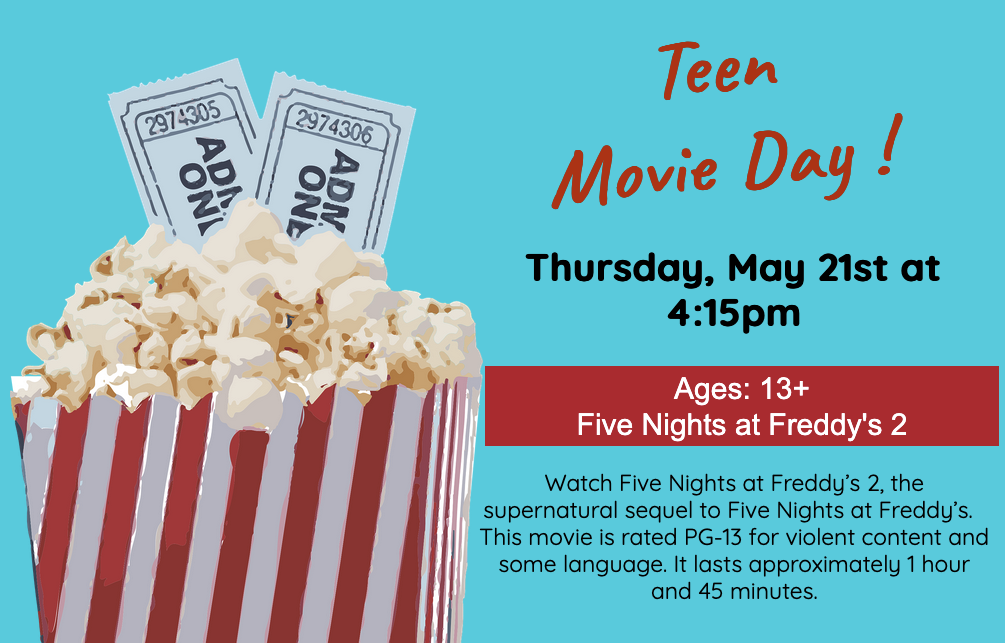 promotional flyer for "Teen Movie Day!" featuring an illustration of popcorn and movie tickets against a bright blue background.