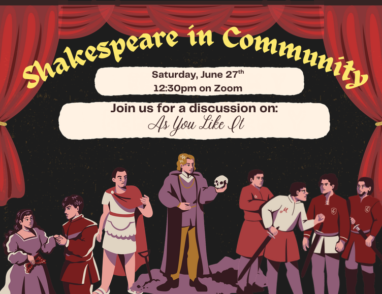 A theater-themed flyer with a black background framed by red stage curtains. The top displays a large, arched yellow title and cream text boxes, while the bottom features an illustration of various Shakespearean characters on stage.