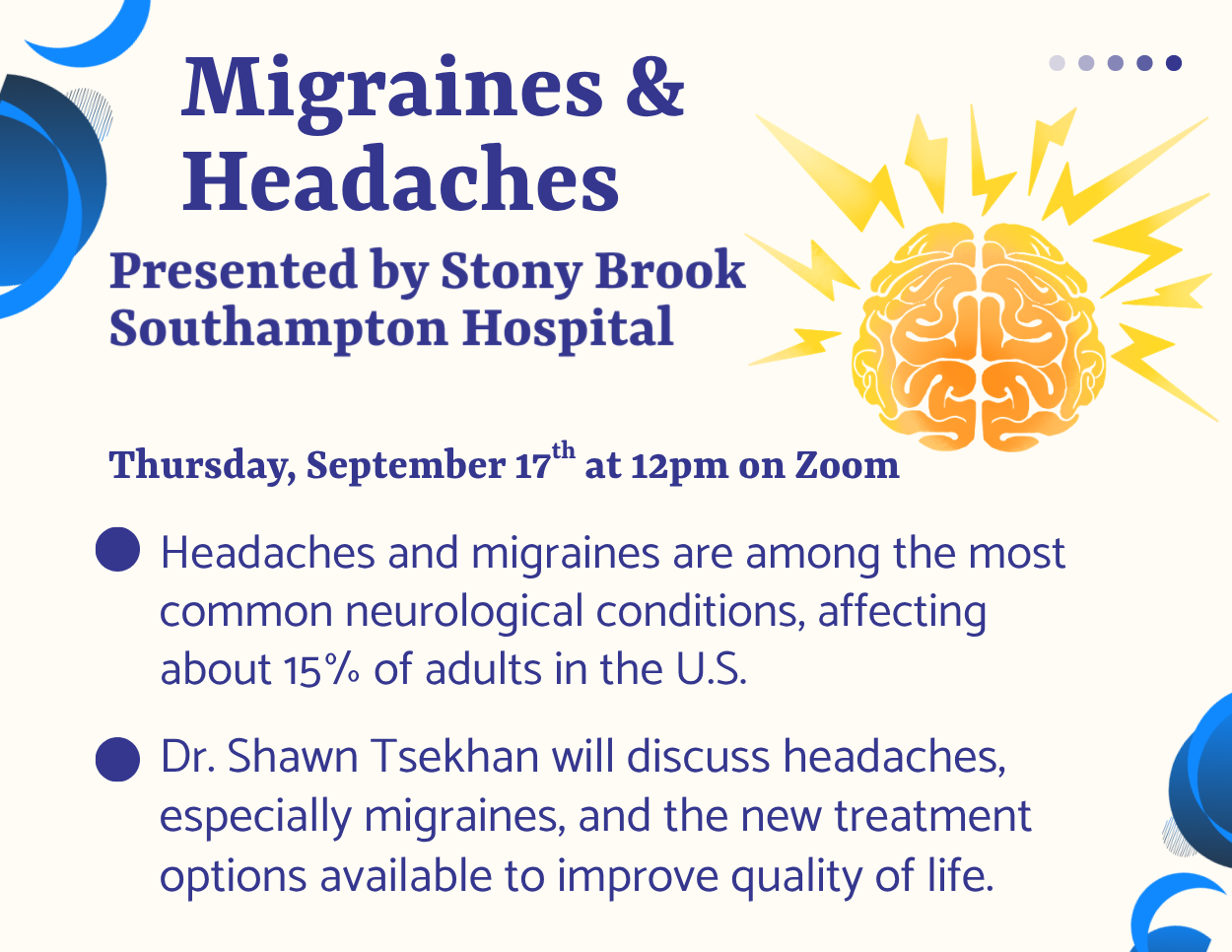 Set against a light cream background with blue accents, this promotional graphic announces a presentation on migraines and headaches alongside an illustration of a brain radiating yellow lightning bolts.