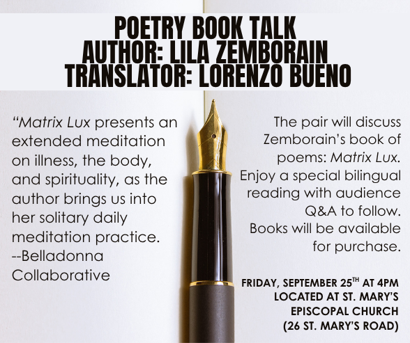 Promotes a poetry book talk featuring author Lila Zemborain and translator Lorenzo Bueno for Matrix Lux, set against an open notebook background with a gold-nibbed fountain pen running down the middle.