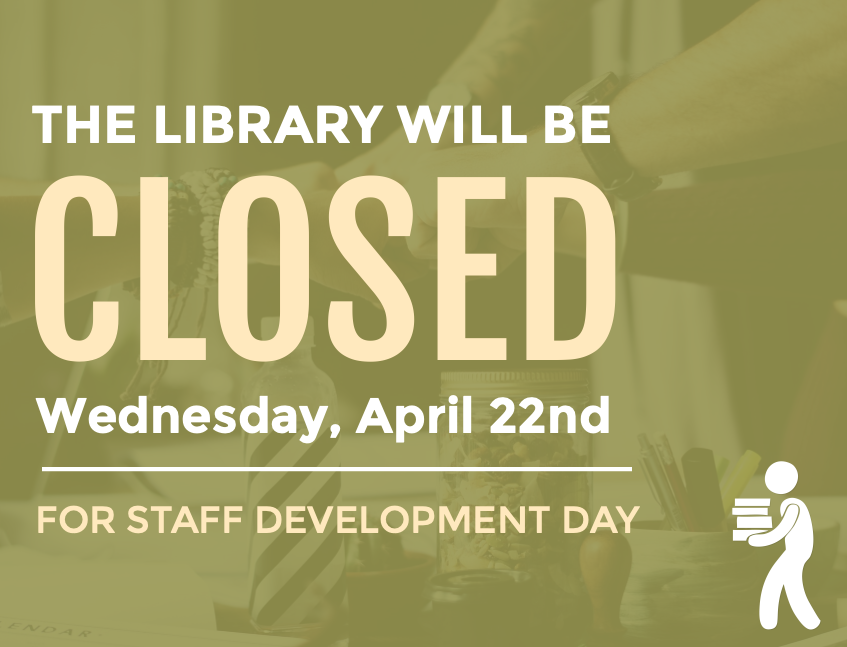The latest flyer is a notice that the Shelter Island Public Library will be closed on Wednesday, April 22nd for Staff Development Day.