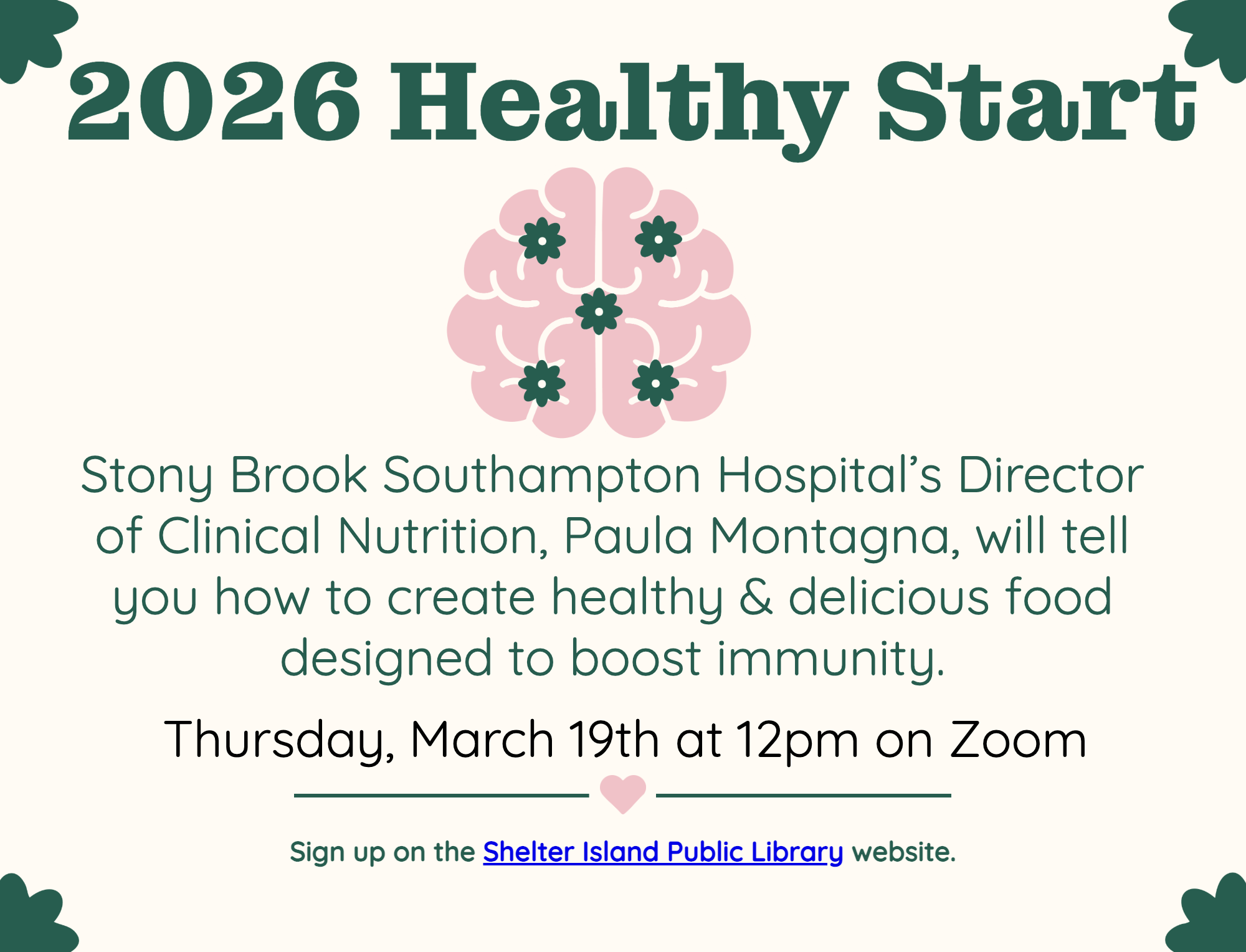 This flyer is for a "Healthy Start" nutrition workshop. The design features a light cream background with green floral accents in the corners and a central icon of a pink brain decorated with small green flowers.
