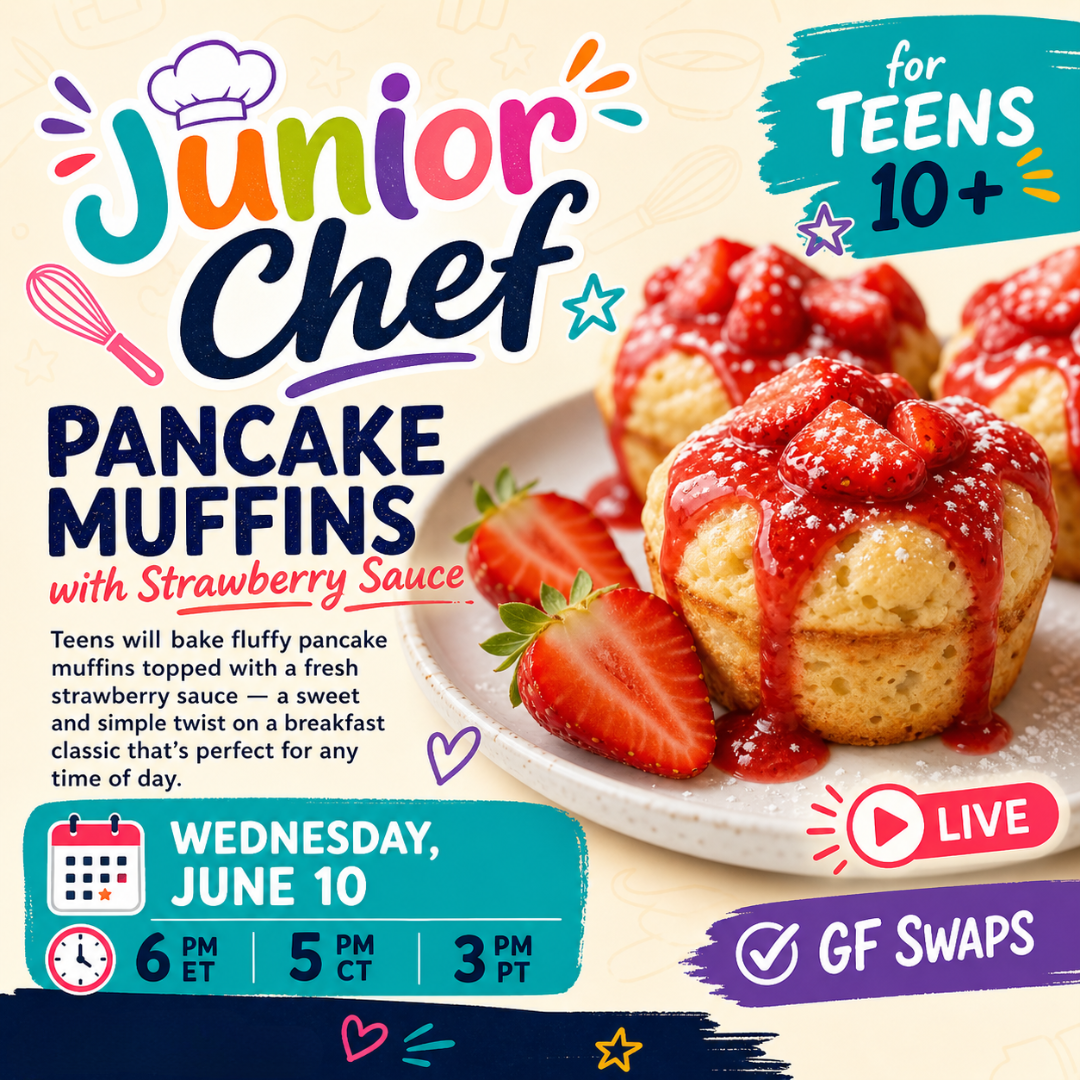 A colorful cream flyer advertising a live "Junior Chef" class for teens ages 10 and up, featuring a close-up photo of pancake muffins drizzled with strawberry sauce on the right side.