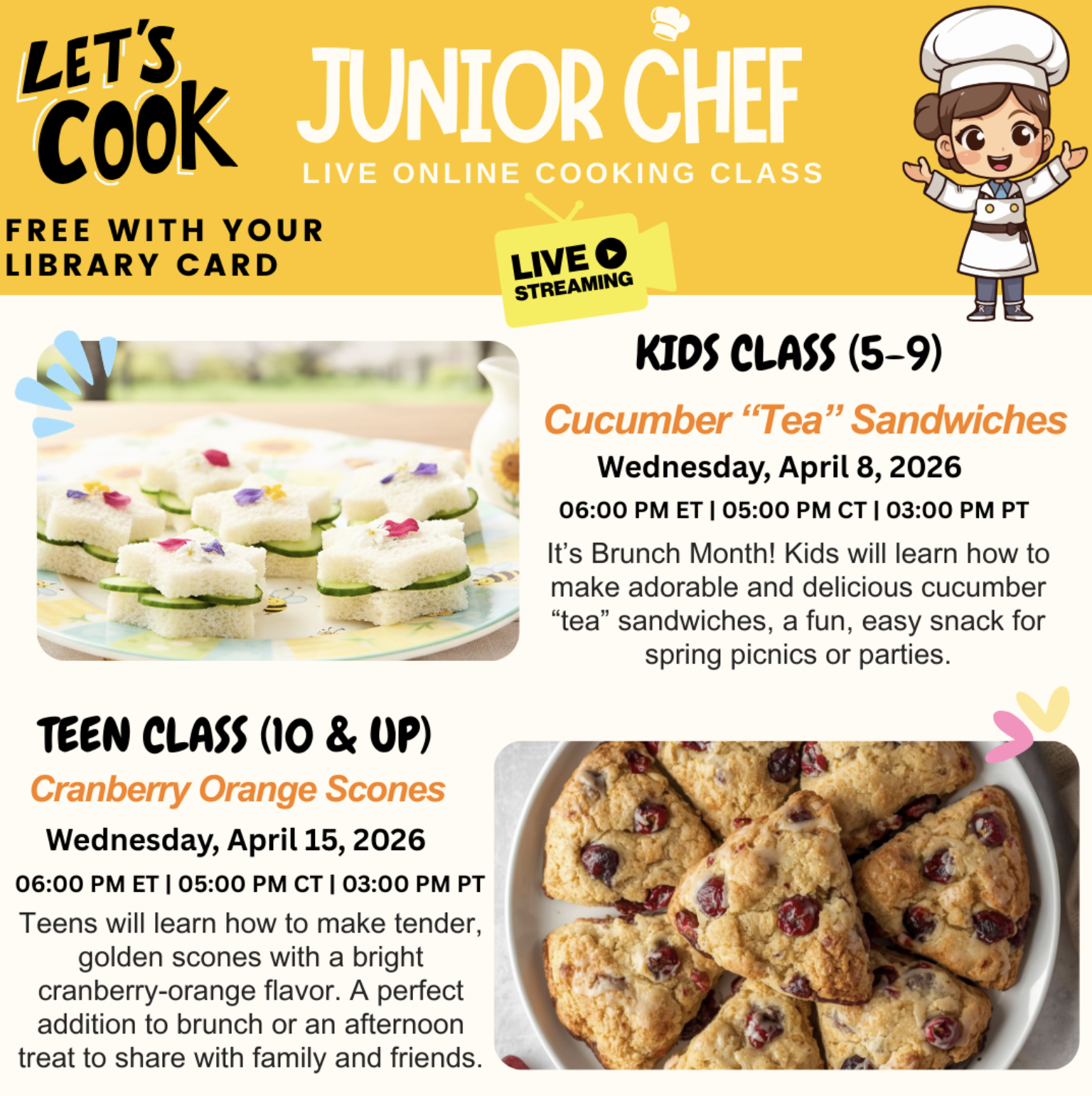 bright yellow flyer for "Junior Chef" classes featuring a cartoon chef at the top. Two sections display photos of star-shaped sandwiches and cranberry scones alongside class details. The design is playful and kid-friendly.
