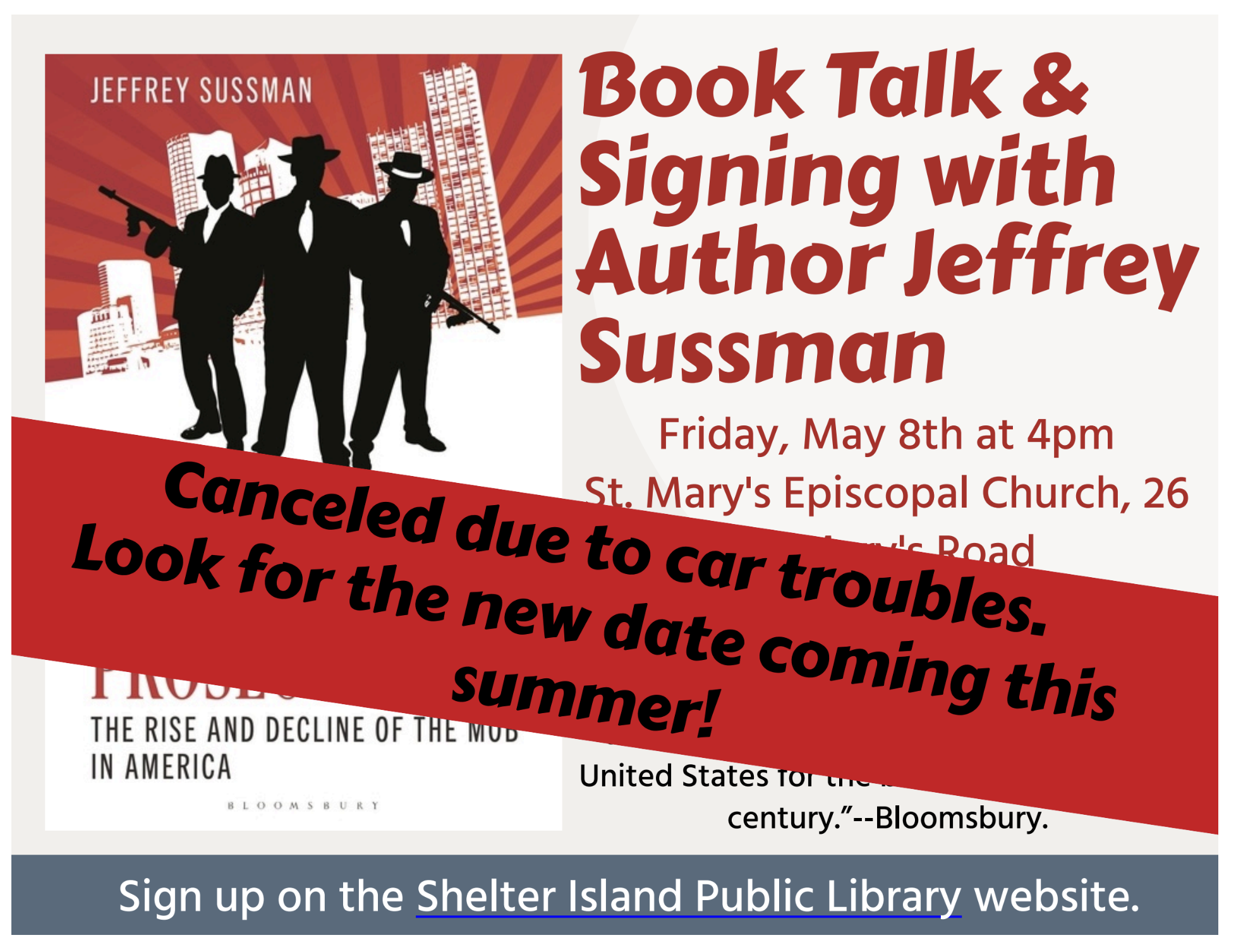 This split-screen flyer features a book cover with mobster silhouettes on the left and bold red text on the right. A large, diagonal red banner is superimposed across the center, containing bold black text.