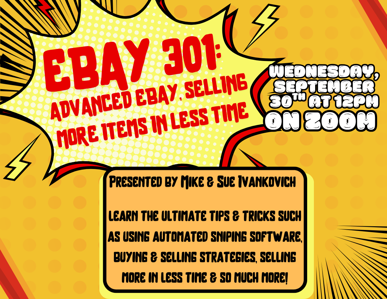 Designed in a comic-book style with yellow pop-art dots and action bursts, this graphic promotes an "eBay 301" Zoom class with event details presented in bold red and stylized black text.