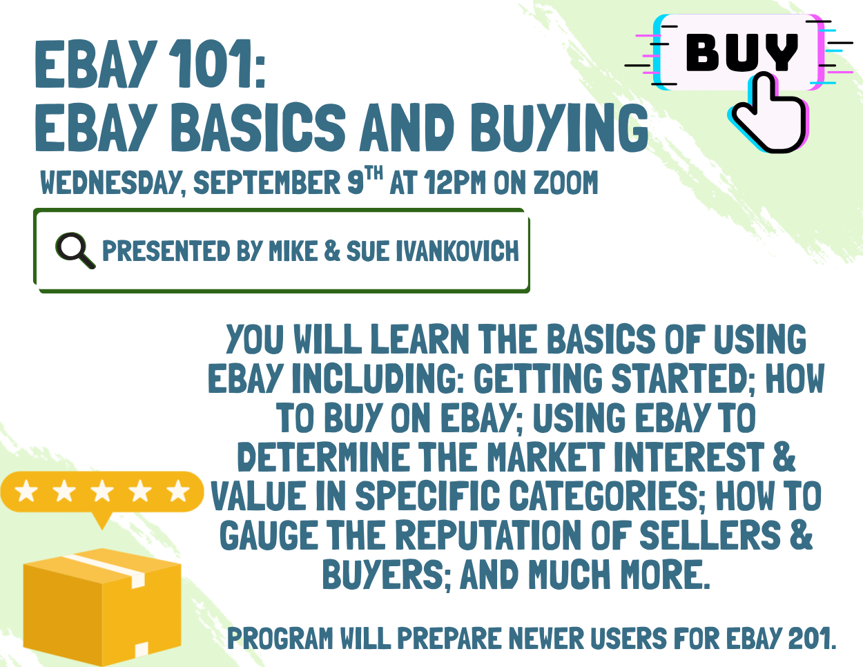 Set against a light background with soft green watercolor brushstrokes, this graphic features bold slate-blue text promoting an "eBay 101" Zoom session alongside e-commerce icons like a buy button, cardboard box, and five-star rating.