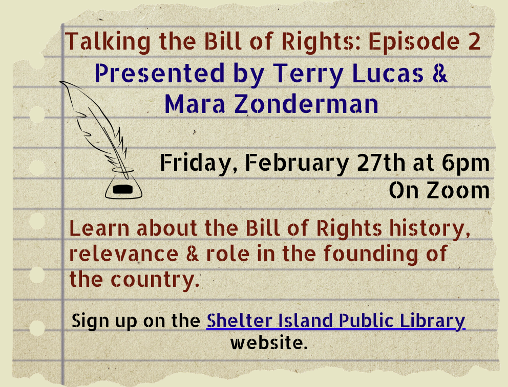 flyer for Talking the Bill of Rights features text and a quill-and-ink graphic set against a background of torn, yellowed notebook paper.