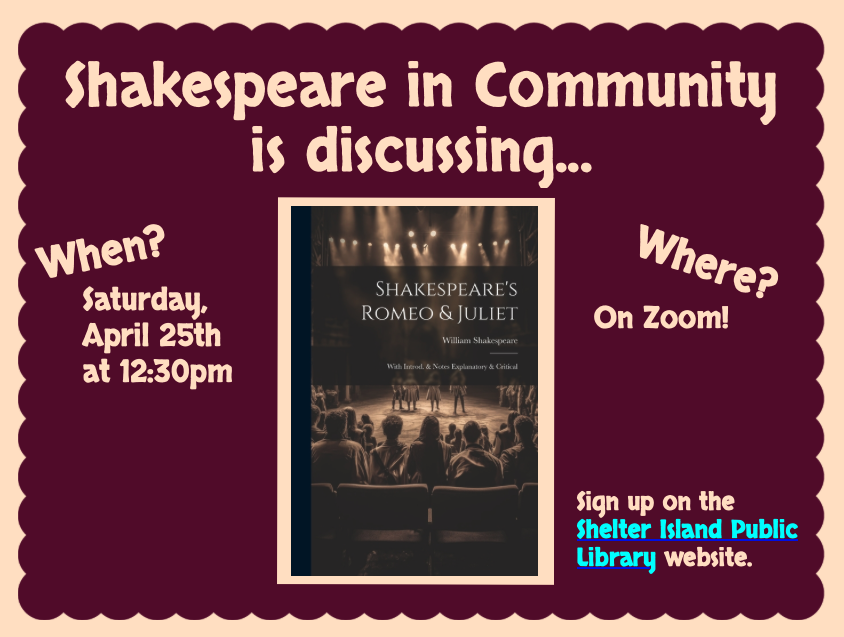 A book cover for "Romeo & Juliet" shows a stage and an audience in sepia tones. The flyer has a maroon scalloped border and white text.