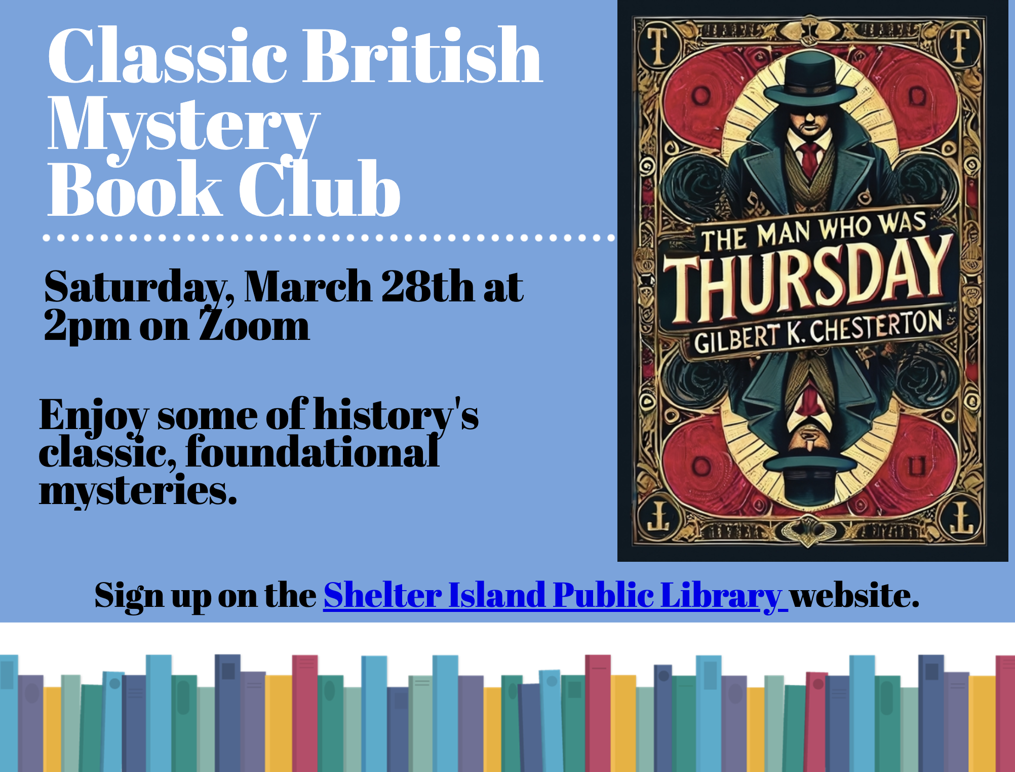 flyer is for the "Classic British Mystery Book Club." The layout features a solid blue background with a row of colorful vertical book spines lining the bottom edge.