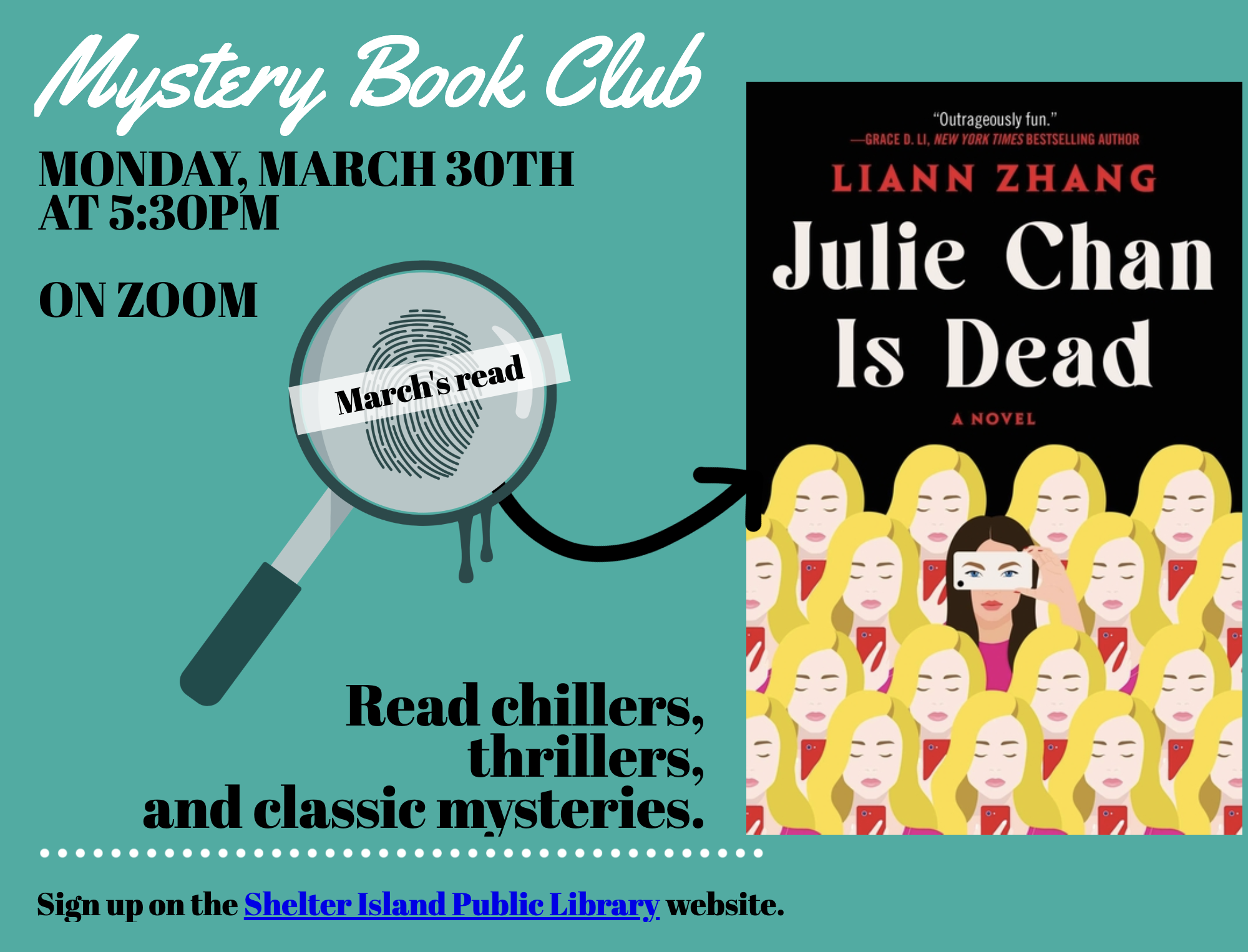 flyer is for the "Mystery Book Club." The design has a solid teal background with a magnifying glass icon on the left showing a large fingerprint.