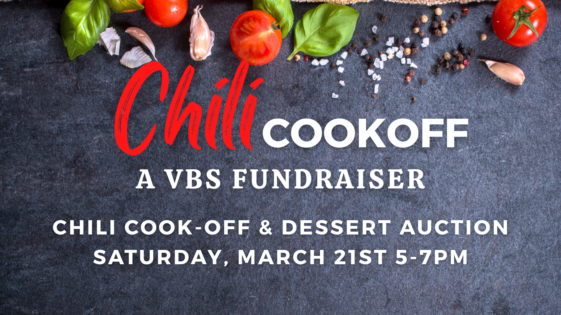 VBS Chili Cookoff &amp; Dessert Auction