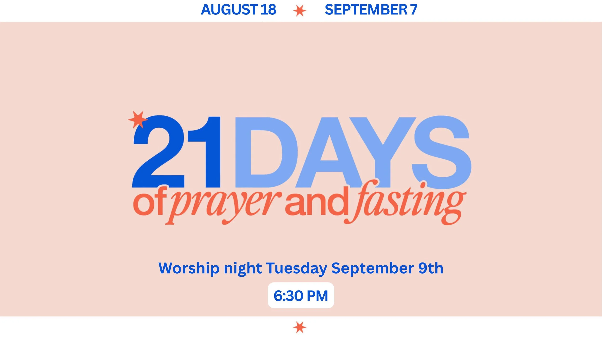 21 Days of Prayer &amp; Fasting 