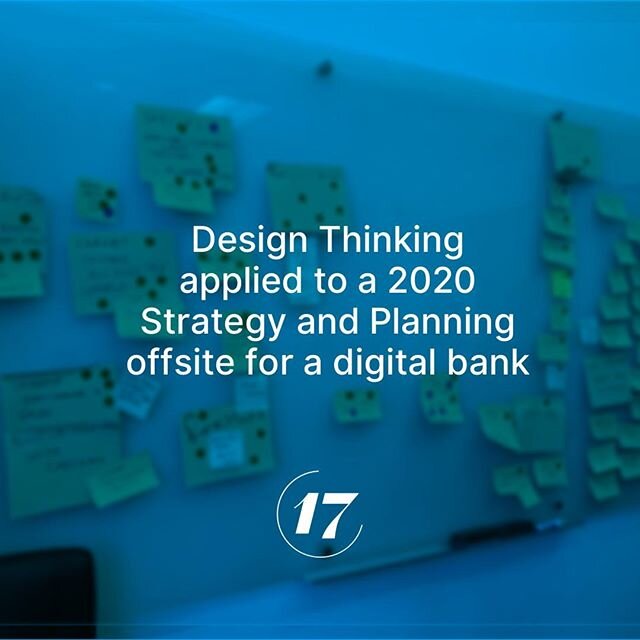 Another successful application of Design Thinking tools to drive real business outcomes. We just ran a day-long offsite for 19 senior members of a cross functional team from a digital bank. In 8 hours they created and aligned on their 2020 strategy, 