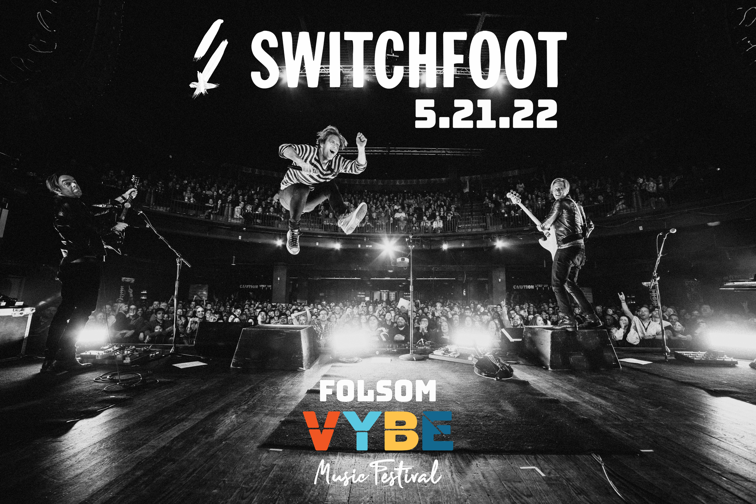 Folsom VYBE Music Festival feat. Switchfoot