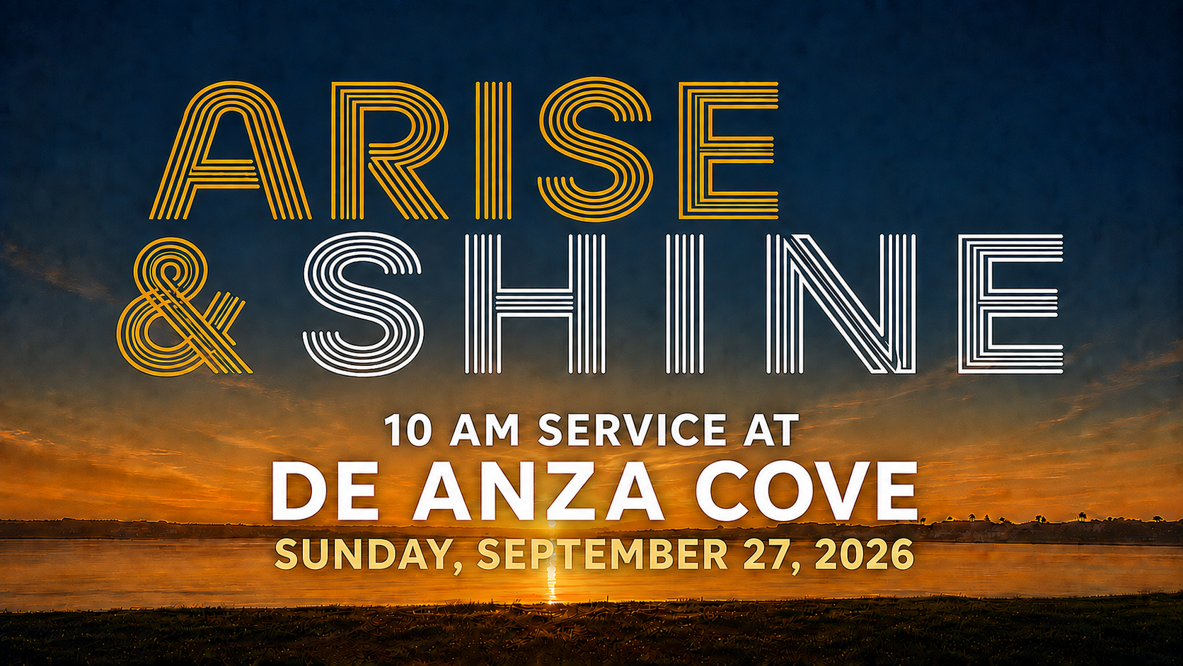 Arise &amp; Shine