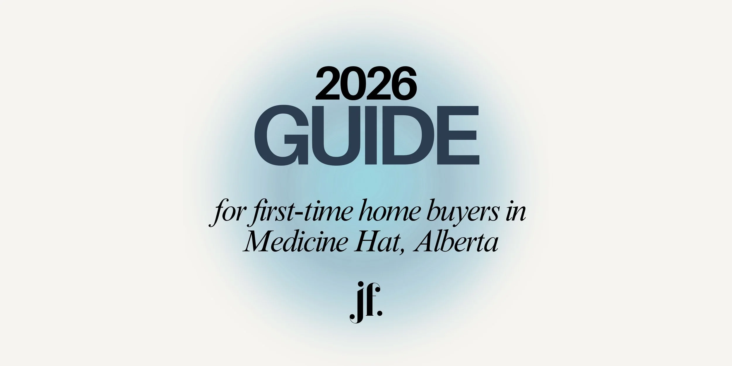 First-Time Home Buyers in Alberta: Your 2026 Guide to Buying Your First Home