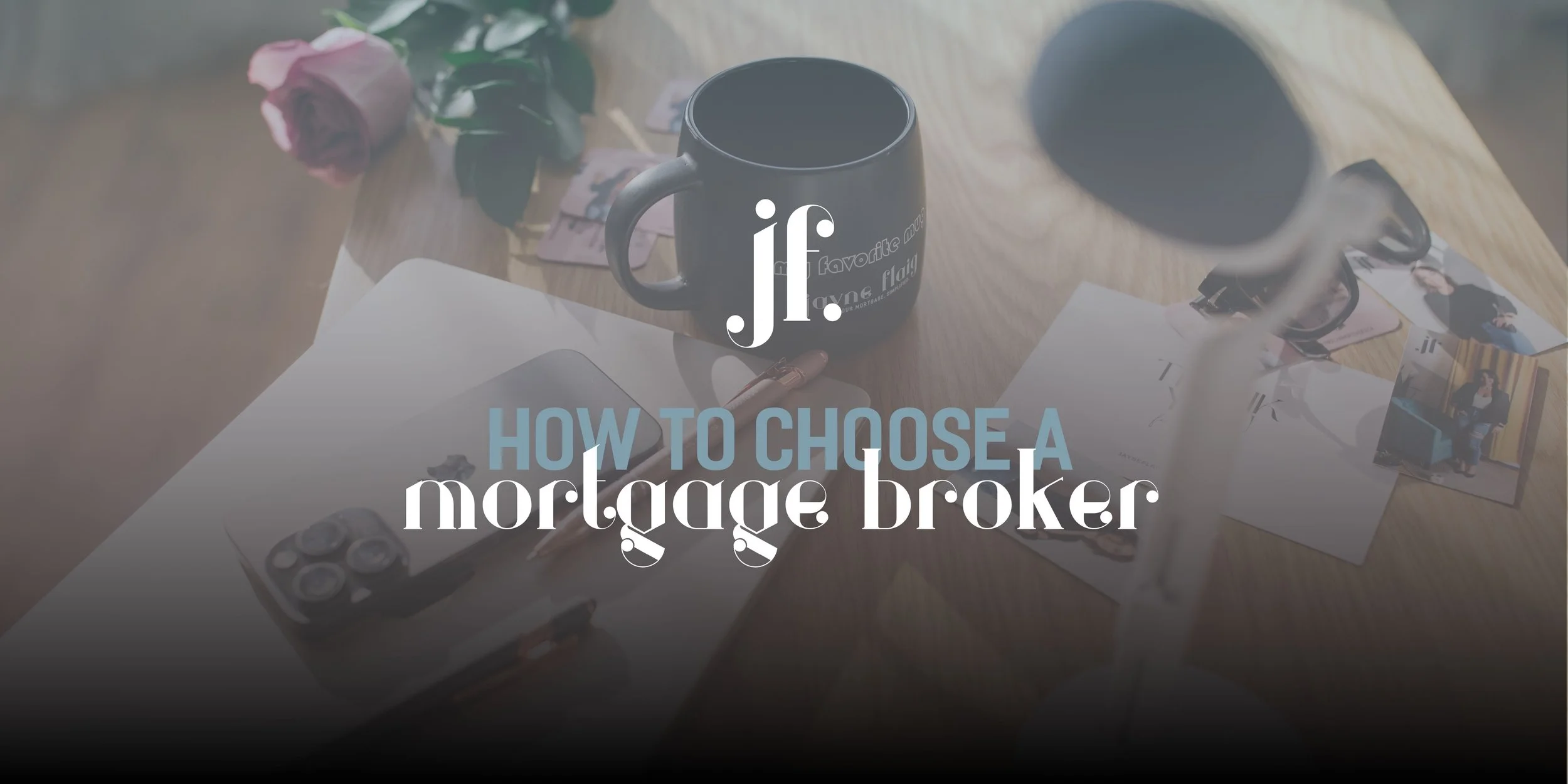  How to Choose a Mortgage Broker in Medicine Hat