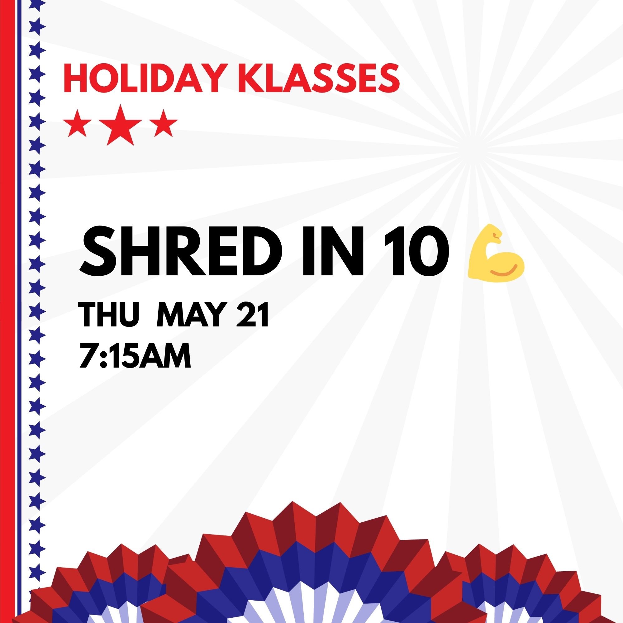 HOLIDAY KLASS: SHRED in 10 💪