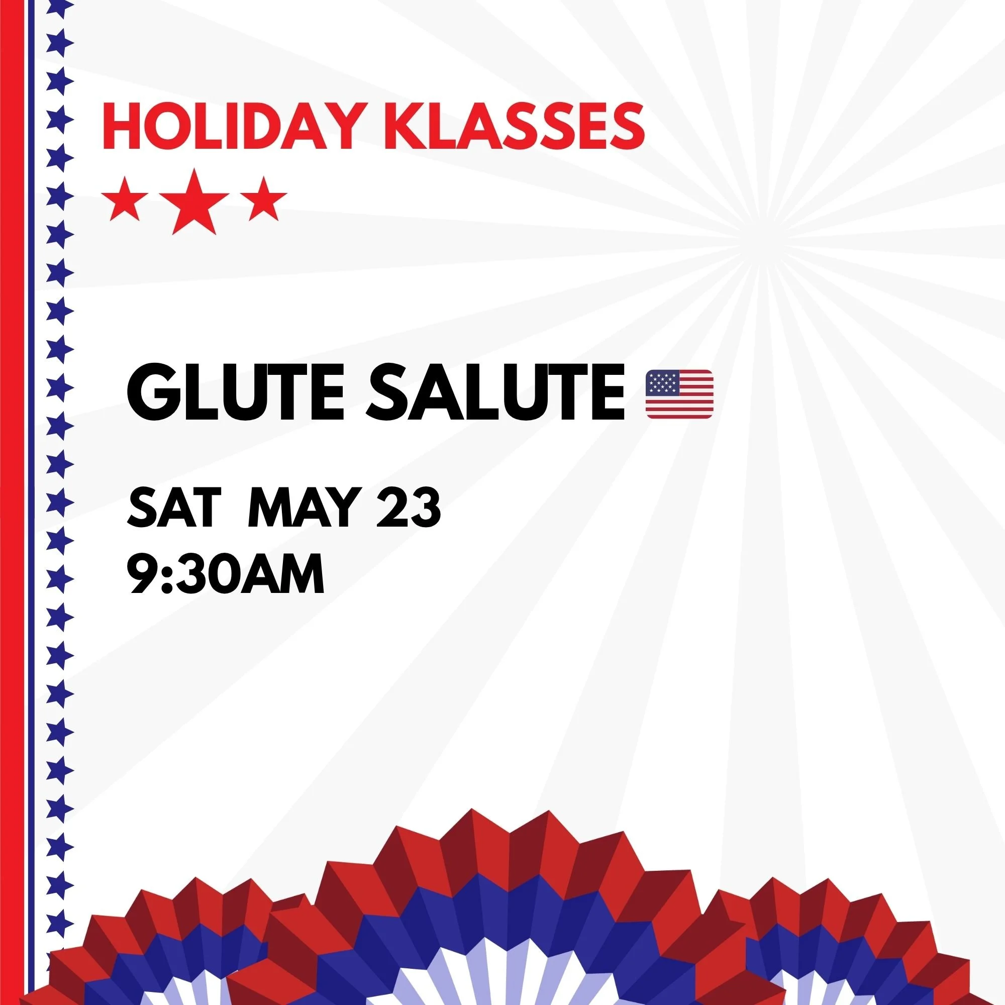 HOLIDAY KLASS: GLUTE SALUTE 🇺🇸