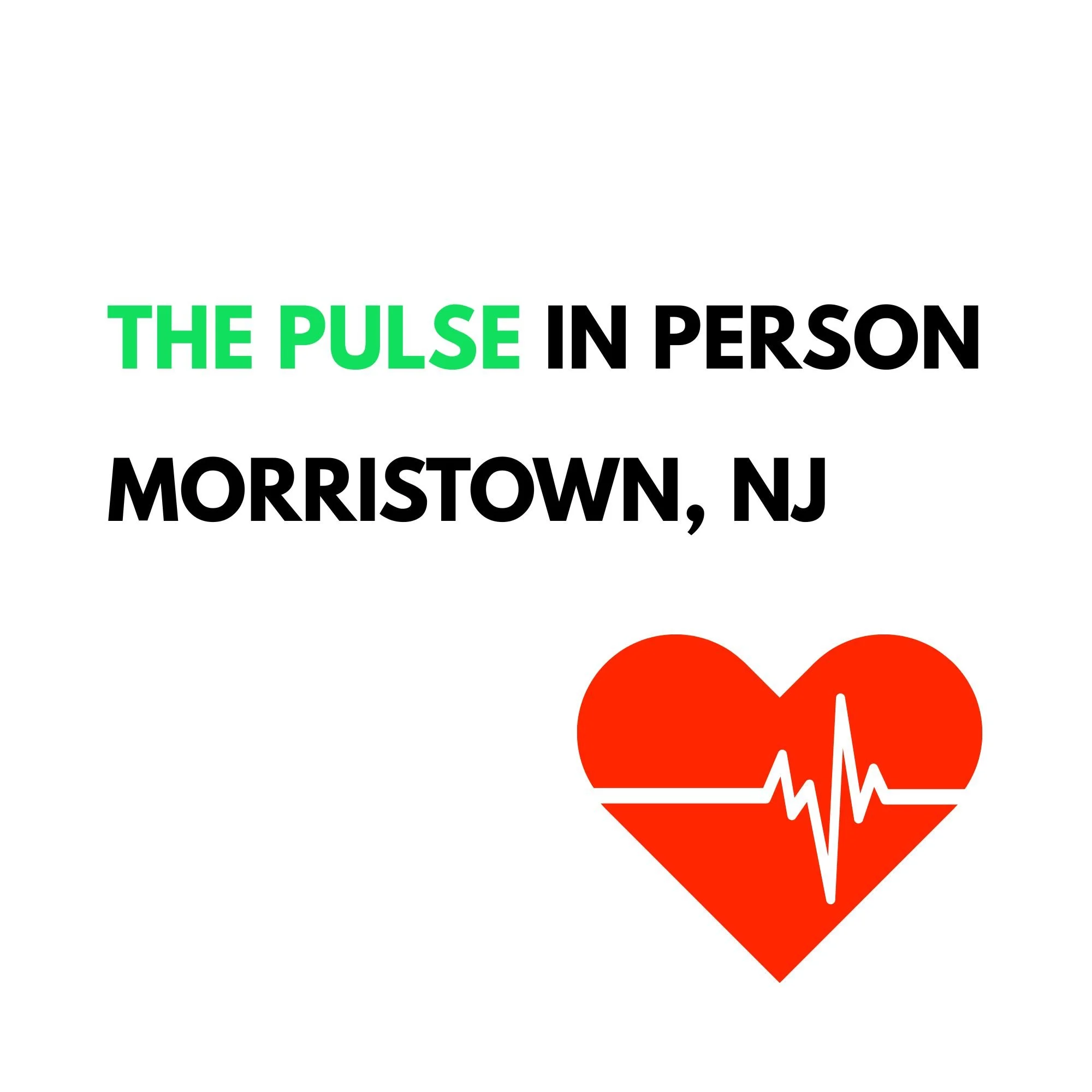 The Pulse in Person