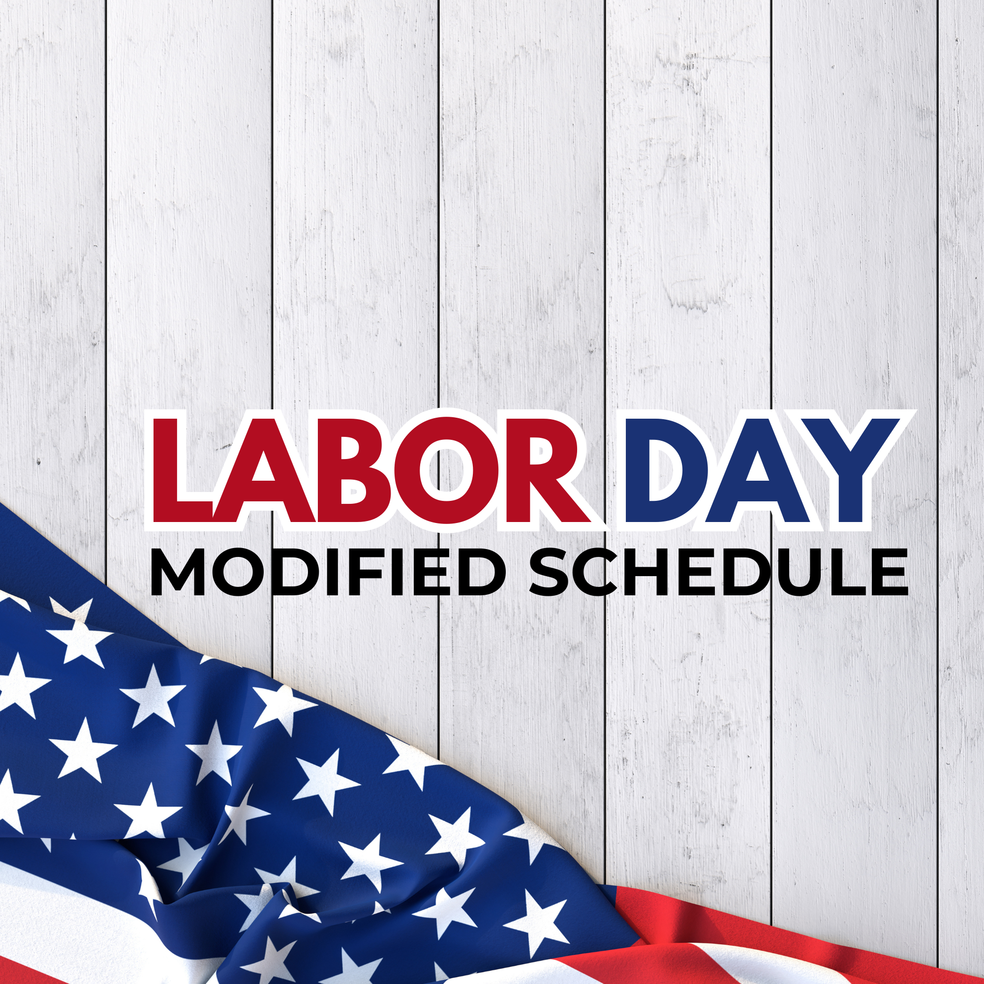  Labor Day Modified Schedule