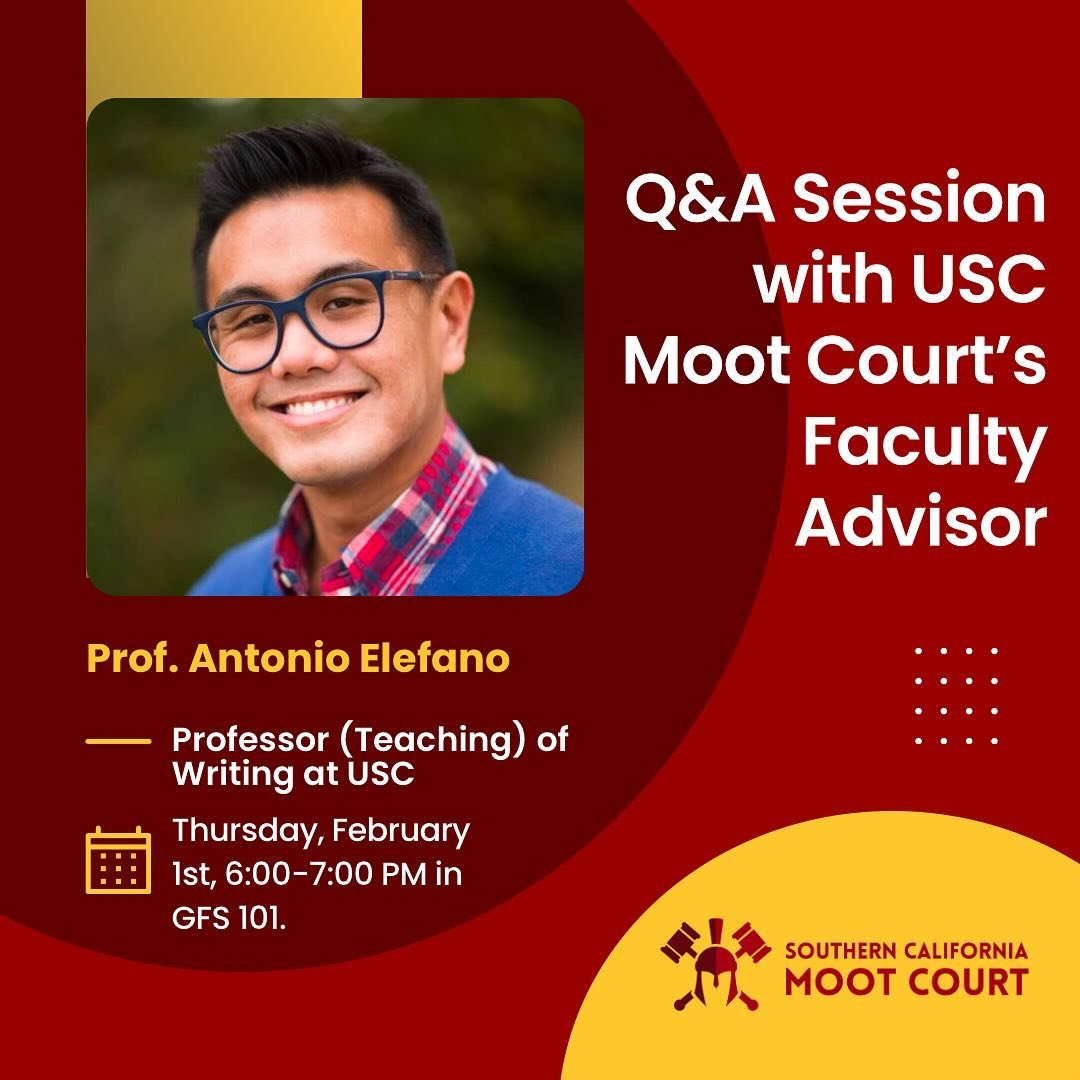 ATTENTION!! SCMC will be hosting a Q&amp;A event with our faculty advisor and the Professor of the two Moot Court courses offered at USC. Professor Elefano will be sharing his experiences, from attending Yale Law School and working in Big Law to now 