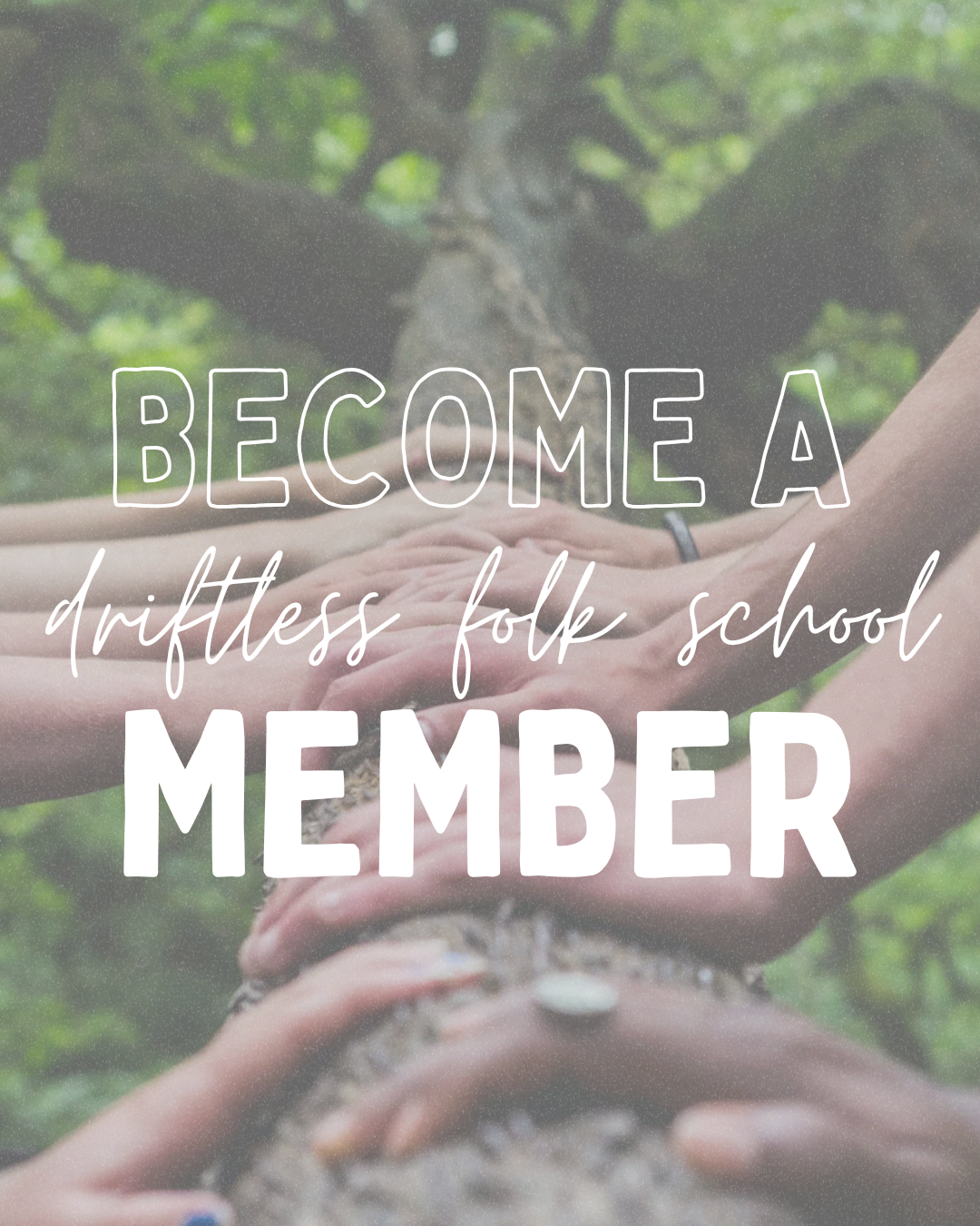 Introducing Driftless Folk School Memberships!
