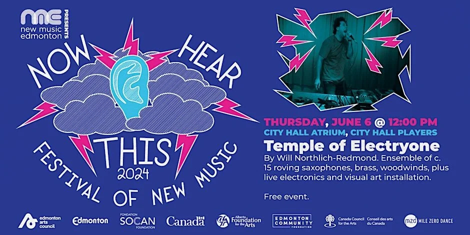 New Music Edmonton: Temple of Electryone by Will Northlich-Redmond